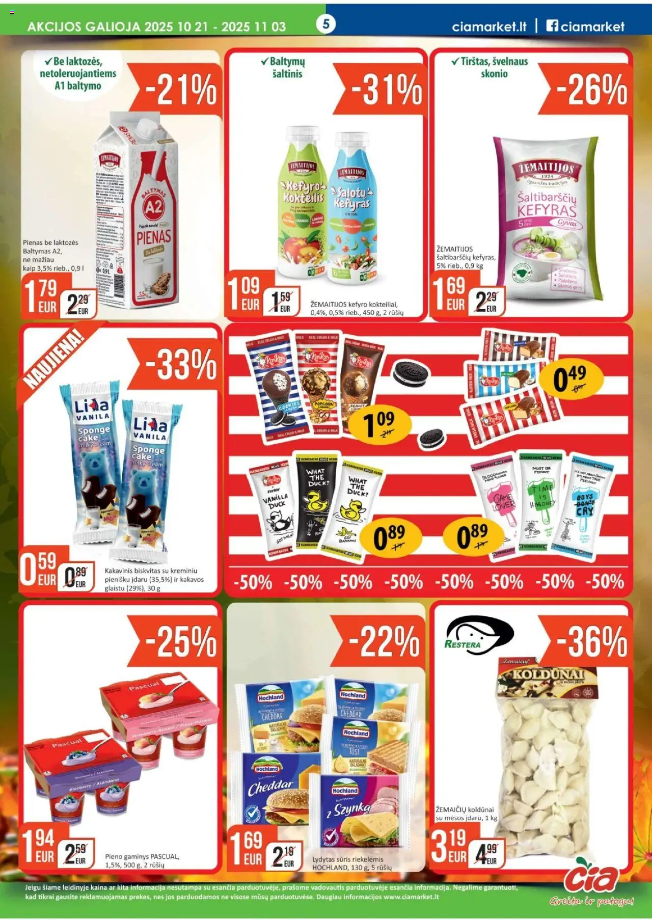 ČIA MARKET akcijos nuo 21.10.2025 | Puslapis: 5 | Prekių: Pienas, Sūris, Lydytas sūris