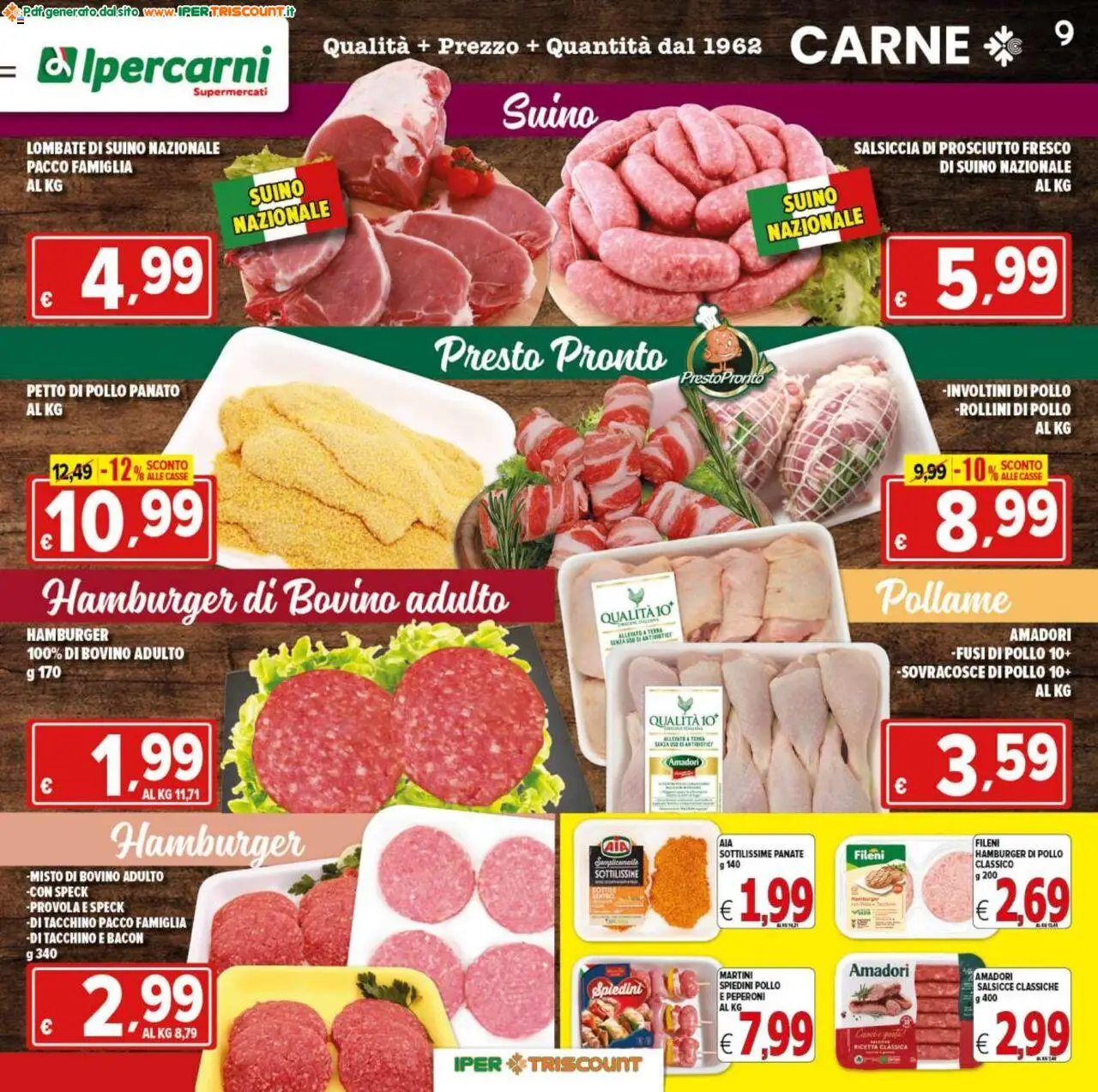 Volantino Ipertriscount del 25.07.2025 | Pagina: 9 | Prodotti: Speck, Prosciutto, Provola, Hamburger