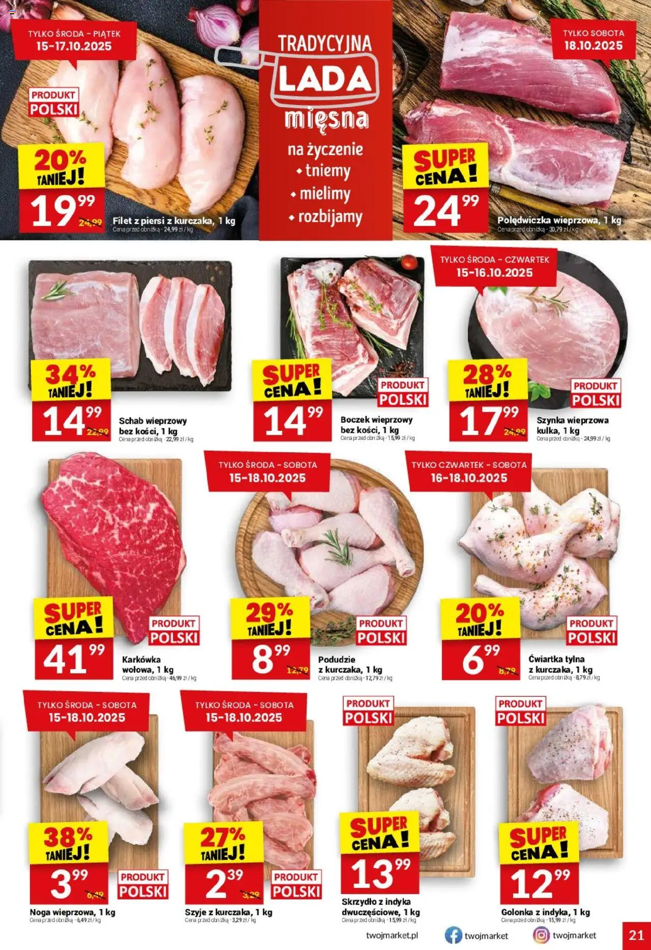 Twój Market Gazetka od 15.10.2025 | Strona: 21 | Produkty: Schab wieprzowy, Boczek wieprzowy, Szynka wieprzowa, Szynka