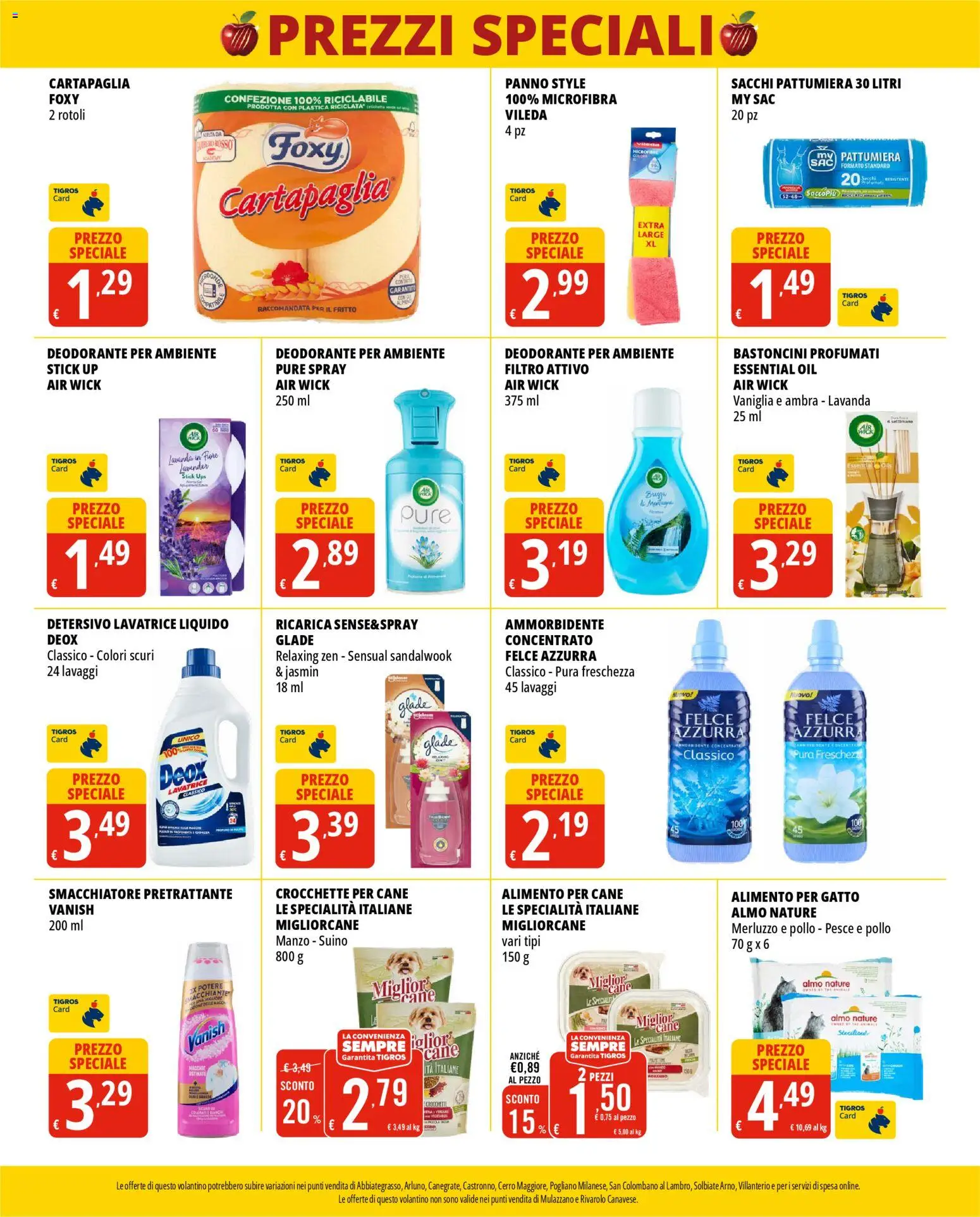 Volantino Tigros del 28.01.2026 | Pagina: 8 | Prodotti: Deodorante, Pollo, Smacchiatore, Crocchette