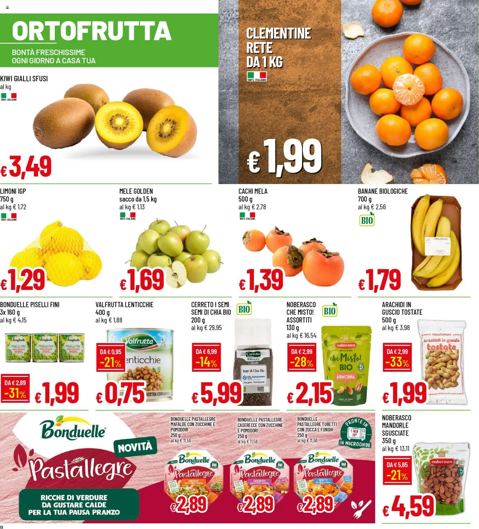 Volantino Galassia del 13.11.2025 | Pagina: 8 | Prodotti: Kiwi, Mandorle, Cachi, Zucchine