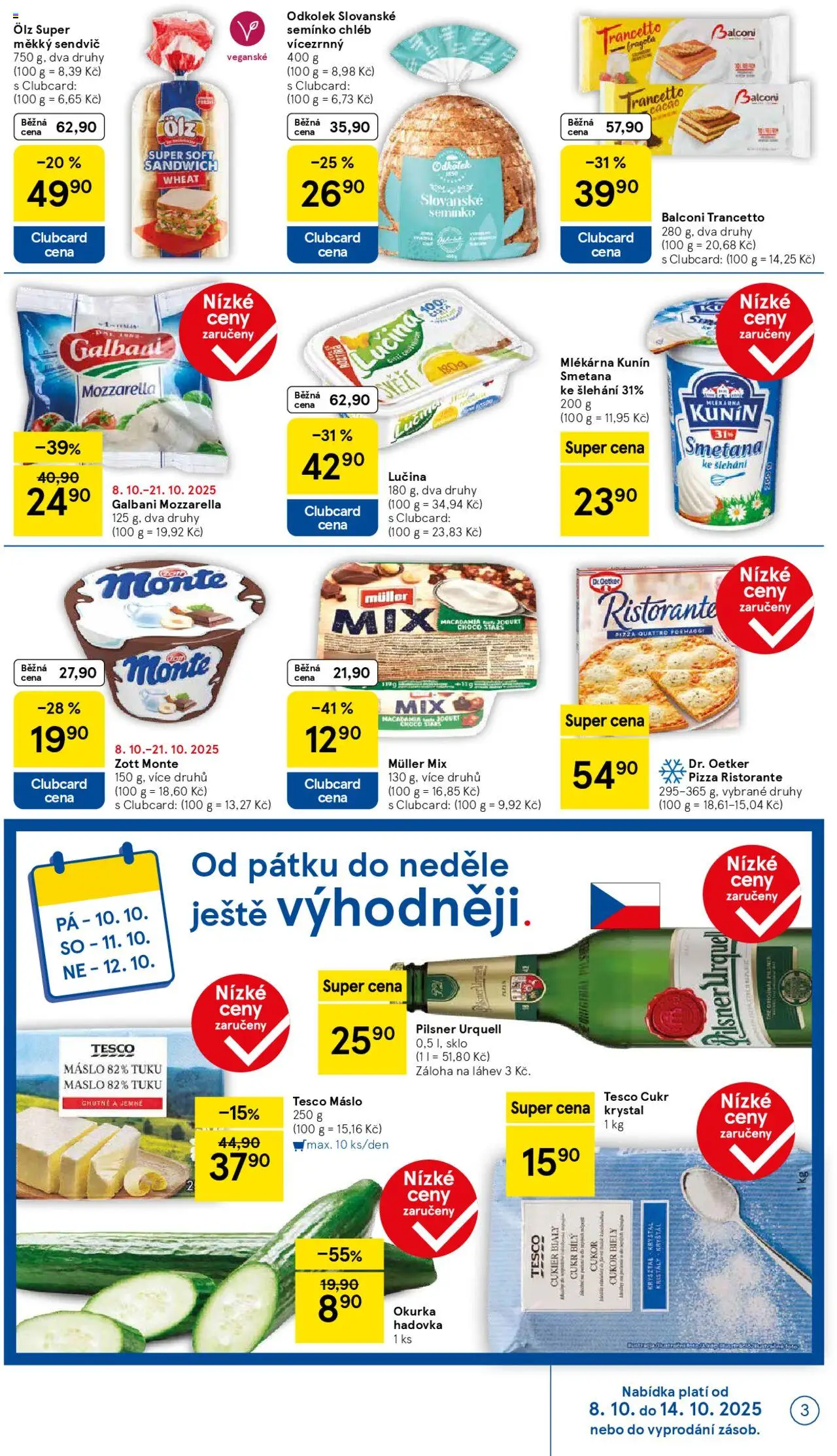 Tesco leták - Hypermarket od 08.10.2025 | Strana: 3 | Produkty: Pizza, Smetana, Okurka hadovka, Cukr krystal