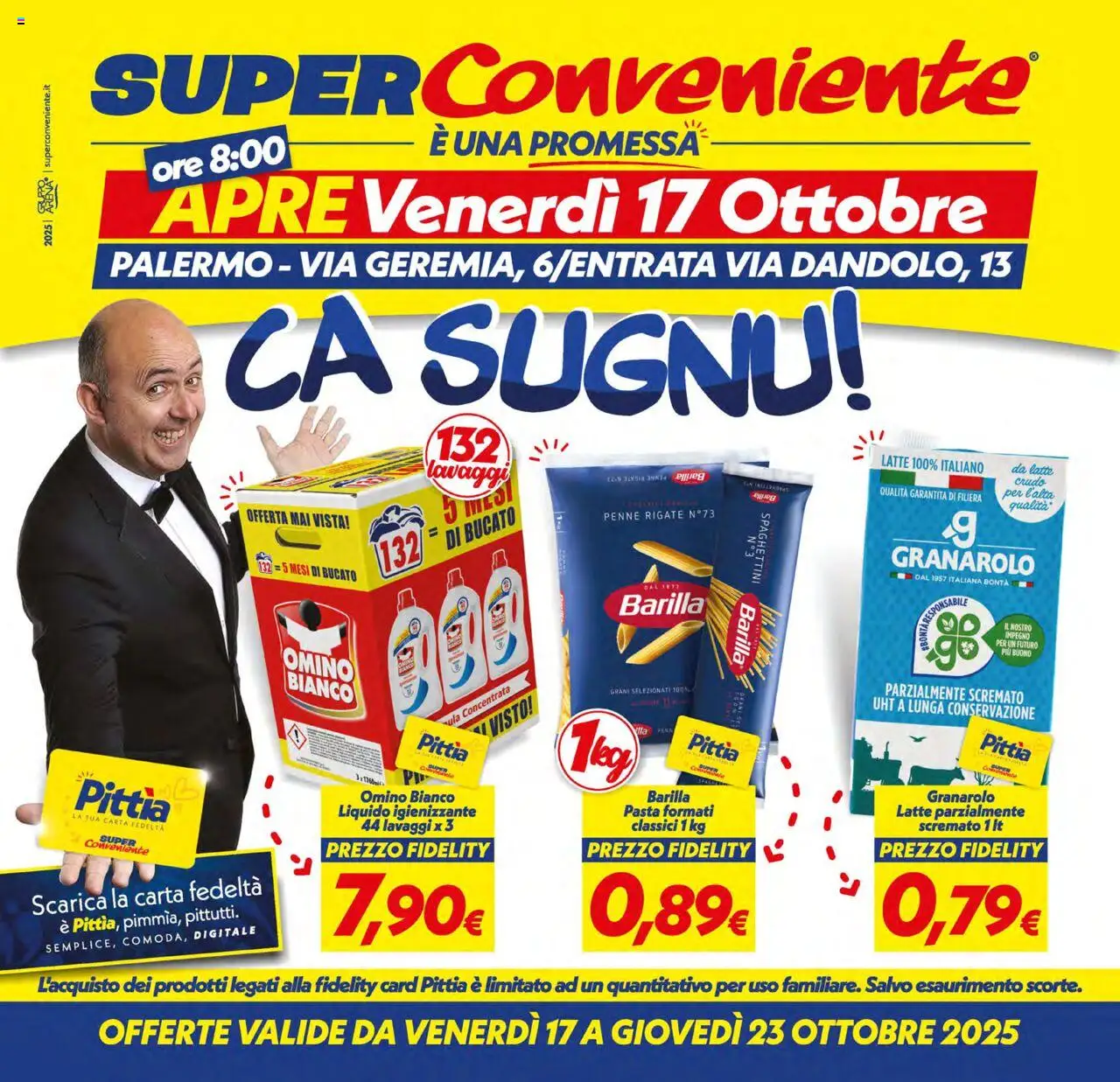 Volantino SuperConveniente del 17.10.2025 | Pagina: 1 | Prodotti: Latte, Pasta, Penne