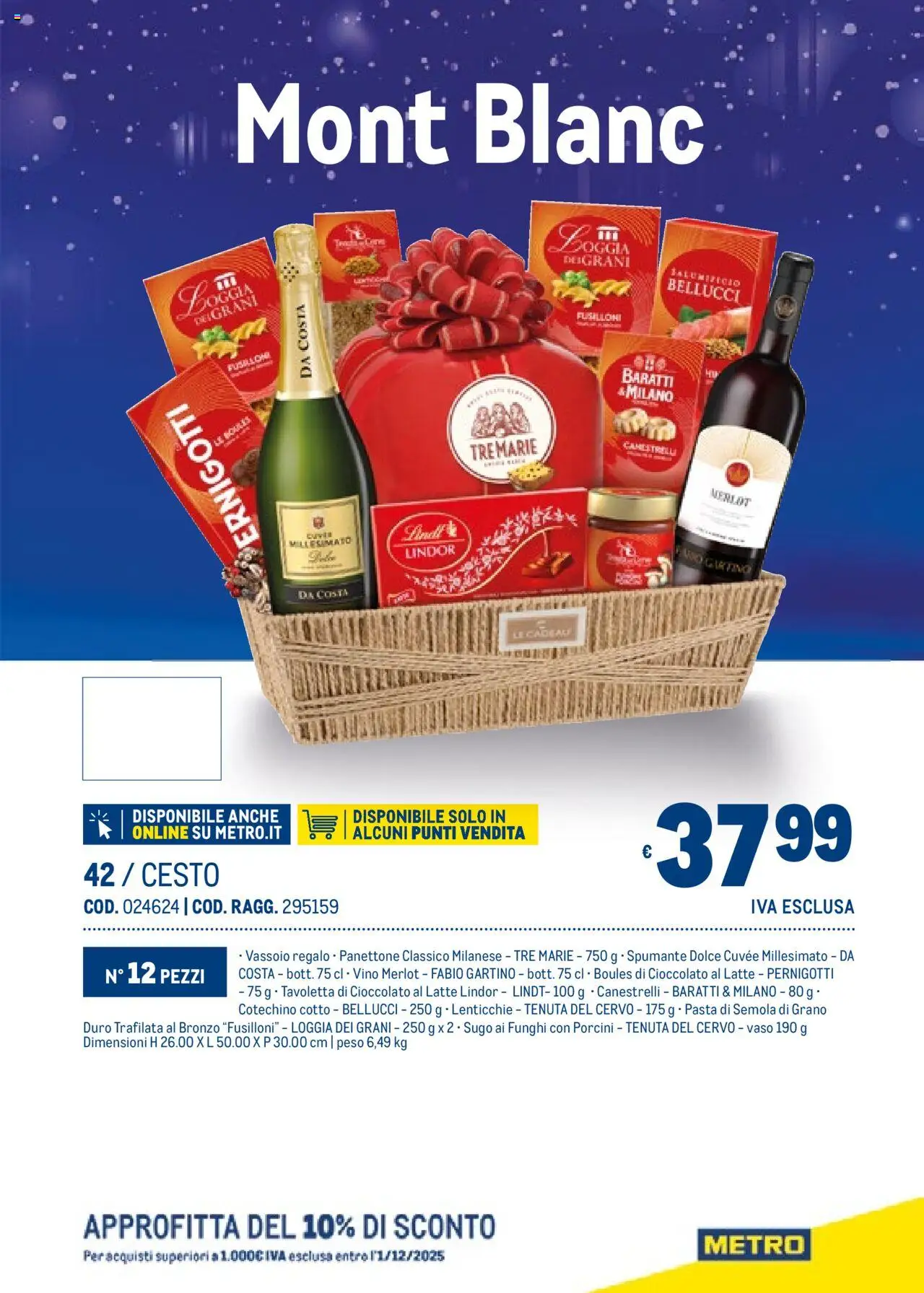 Volantino Metro del 06.11.2025 | Pagina: 45 | Prodotti: Cioccolato, Latte, Vaso, Cotechino