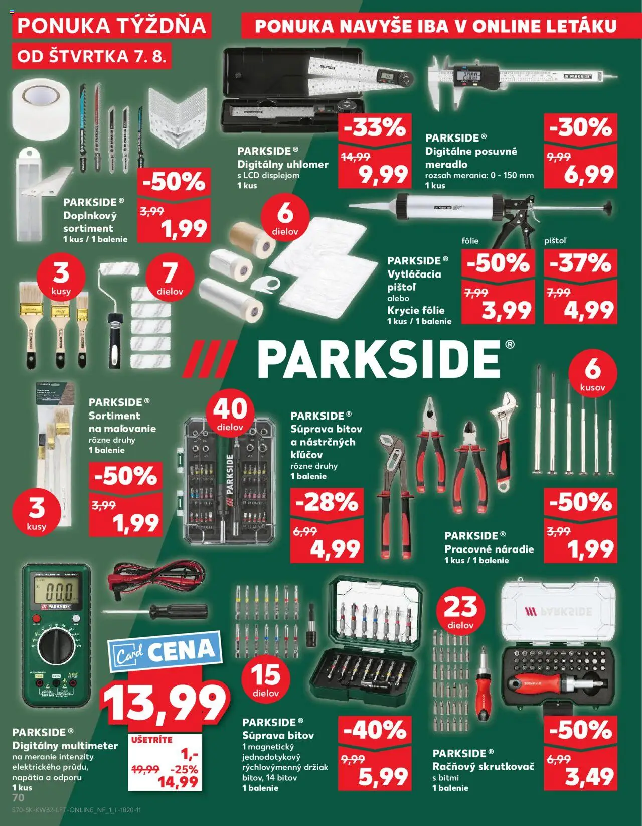 Kaufland SK akciós ujság - amely érvényes a következő dátumtól: 07.08.2025 | Oldal: 70 | Termékek: Parkside