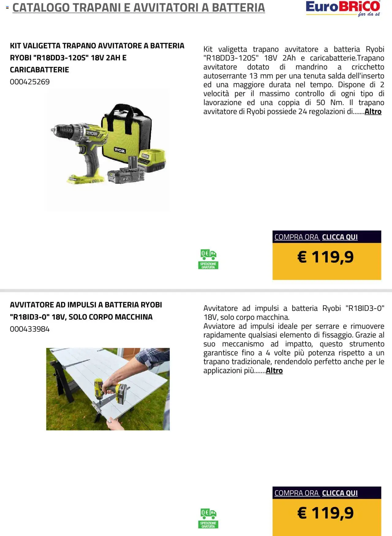 Volantino Eurobrico del 23.07.2025 | Pagina: 4 | Prodotti: Avvitatore, Trapano, Valigetta, Batteria