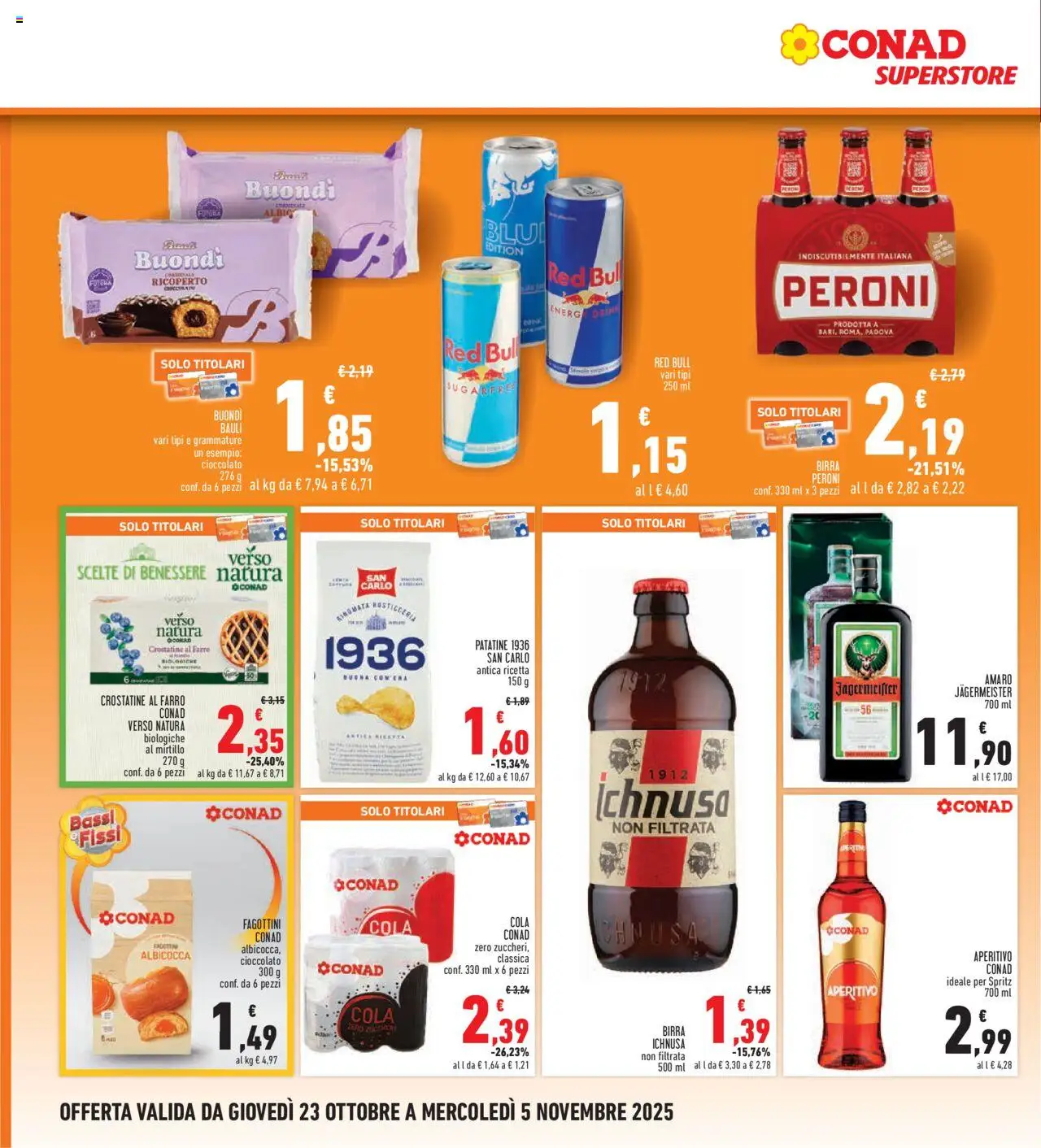Volantino Conad del 23.10.2025 | Pagina: 22 | Prodotti: Cioccolato, Birra, Crostatine, Red Bull