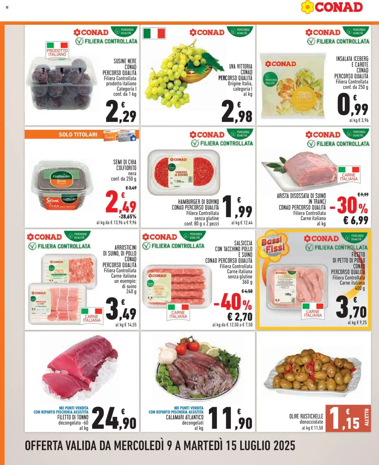 Volantino Conad del 09.07.2025 | Pagina: 2 | Prodotti: Petto di Pollo, Insalata, Salsiccia, Tonno