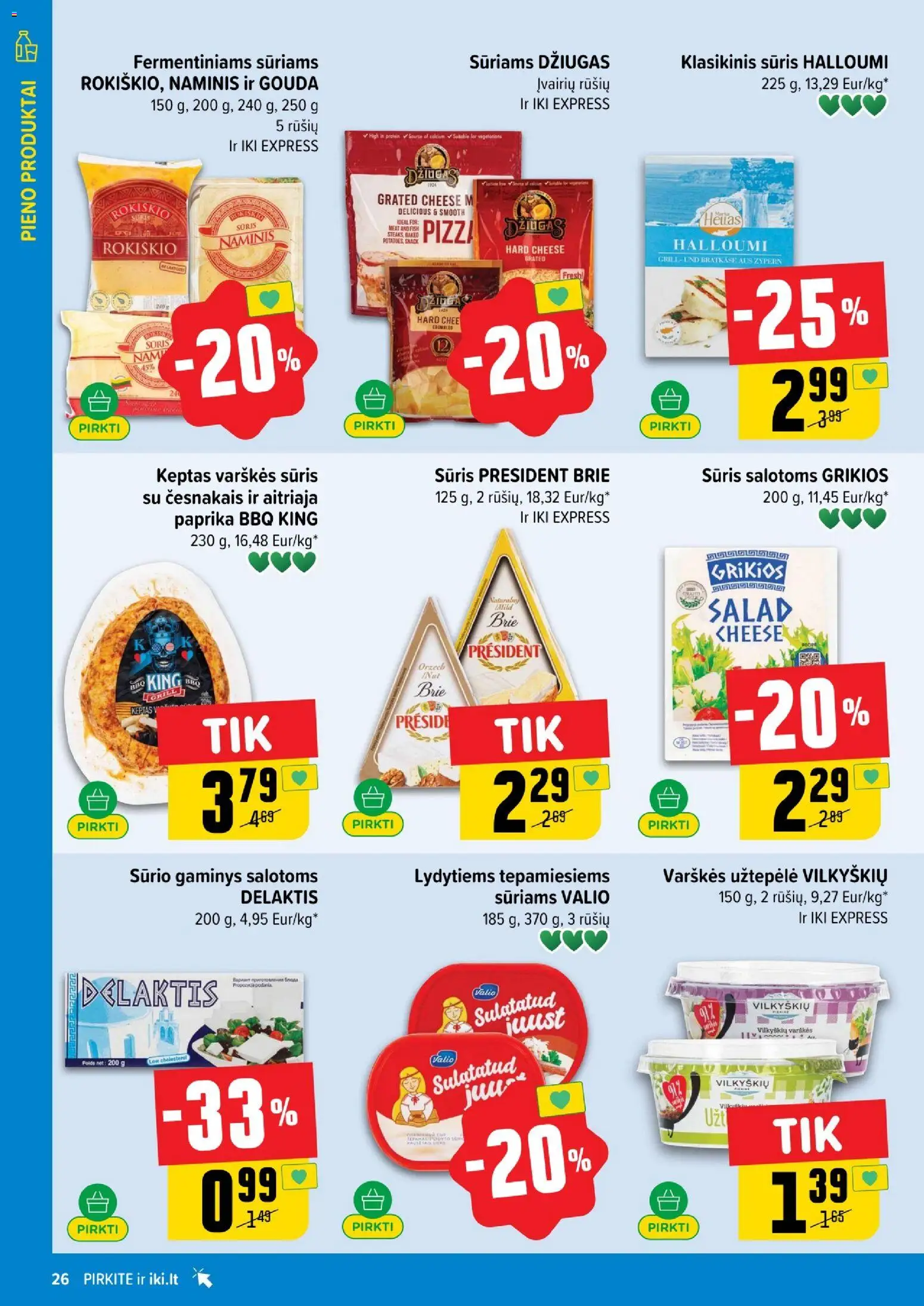 IKI akcijos nuo 01.05.2026 | Puslapis: 26 | Prekių: Varškės sūris, Paprika, Užtepėlė, Sūris