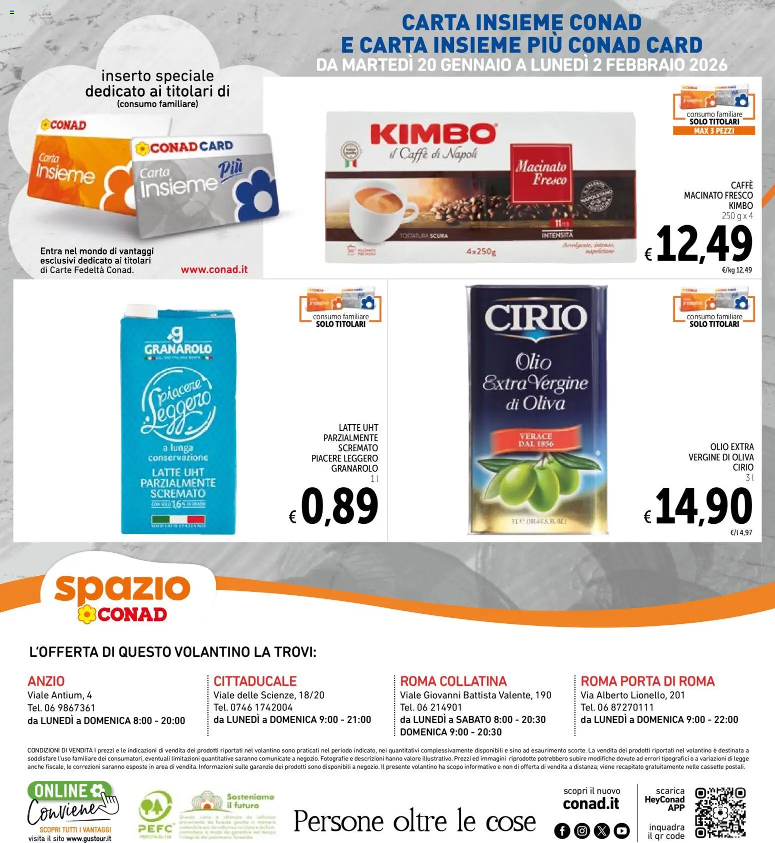 Volantino Spazio Conad del 20.01.2026 | Pagina: 24 | Prodotti: Caffè, Latte, Olio, Olio extra vergine