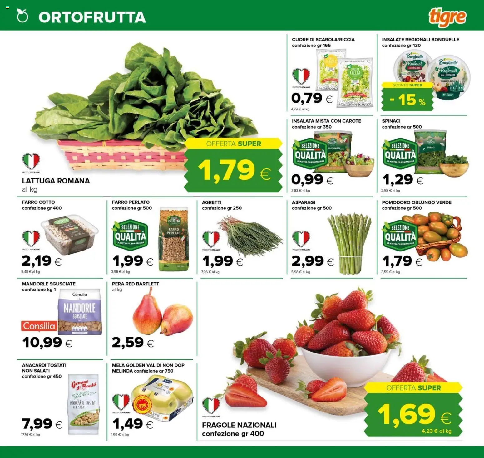 Volantino Tigre del 23.04.2026 | Pagina: 9 | Prodotti: Insalata, Mandorle, Spinaci, Pera