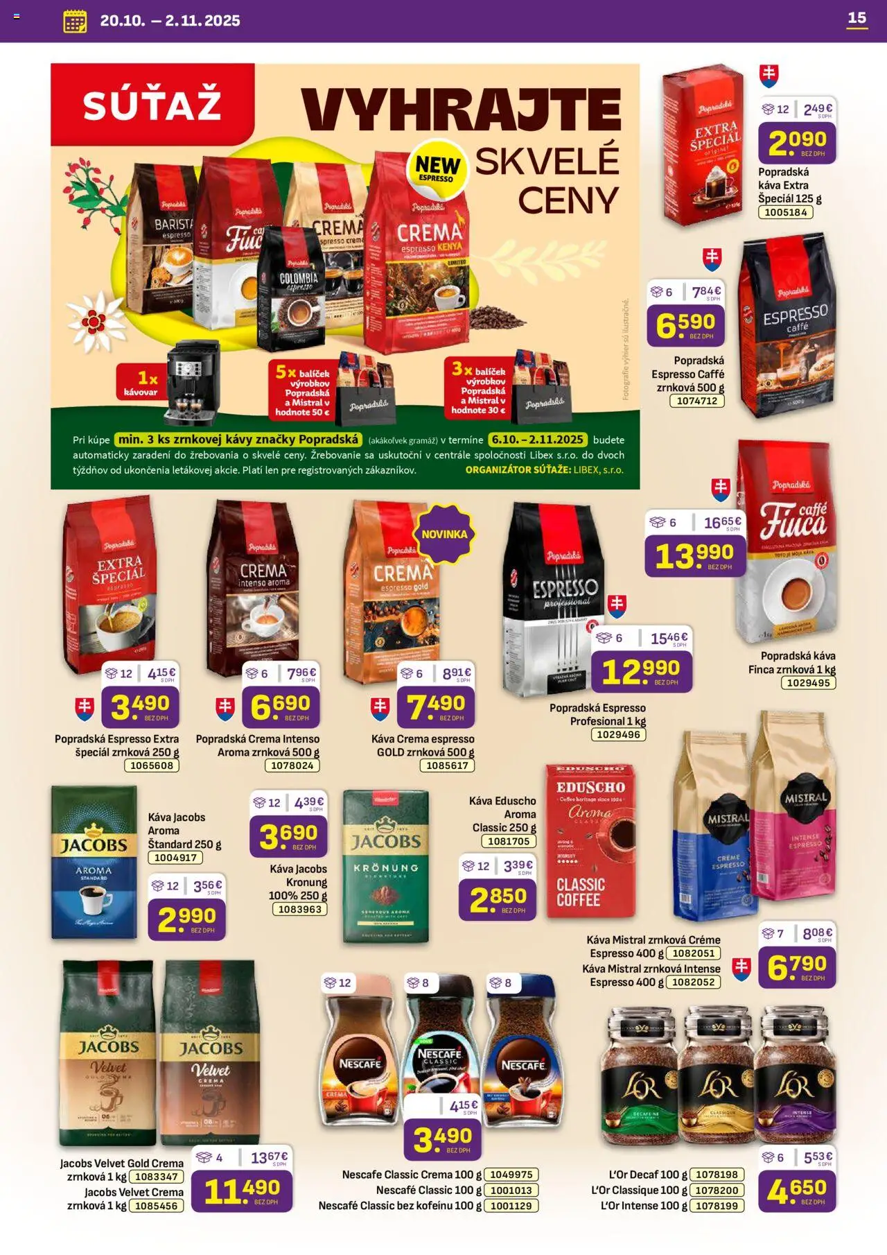 Nové Libex akcie – leták je platný od 20.10.2025 | Strana: 15 | Produkty: Kávovar, Jacobs Velvet, Káva, Nescafé Crema