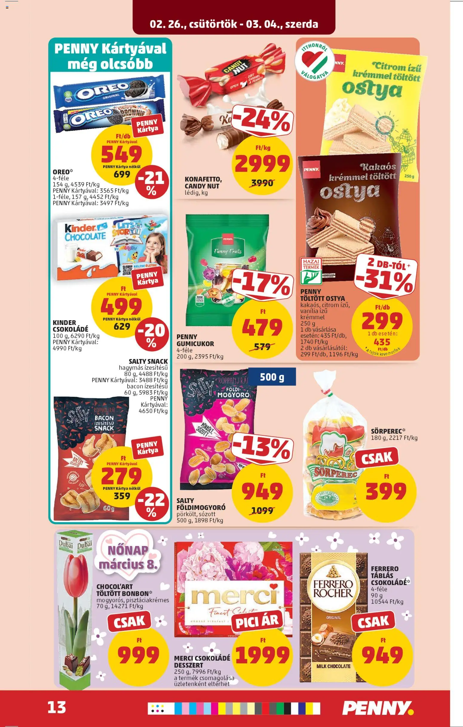 PENNY akciós ujság - amely érvényes a következő dátumtól: 26.02.2026 | Oldal: 17 | Termékek: Mogyoró, Gumicukor, Bacon, Csokoládé