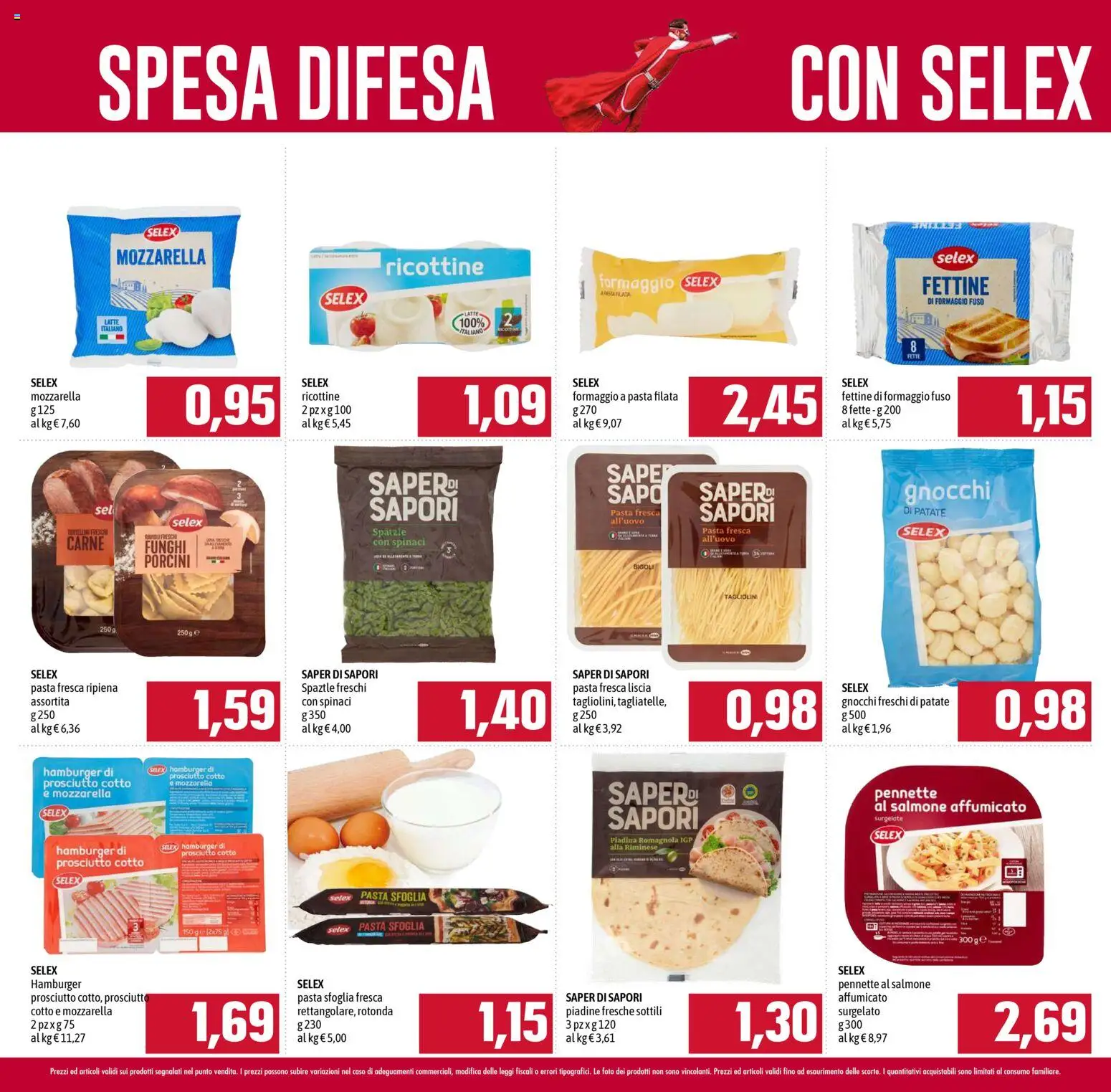 Volantino Emisfero del 13.11.2025 | Pagina: 39 | Prodotti: Prosciutto Cotto, Salmone, Patate, Pennette