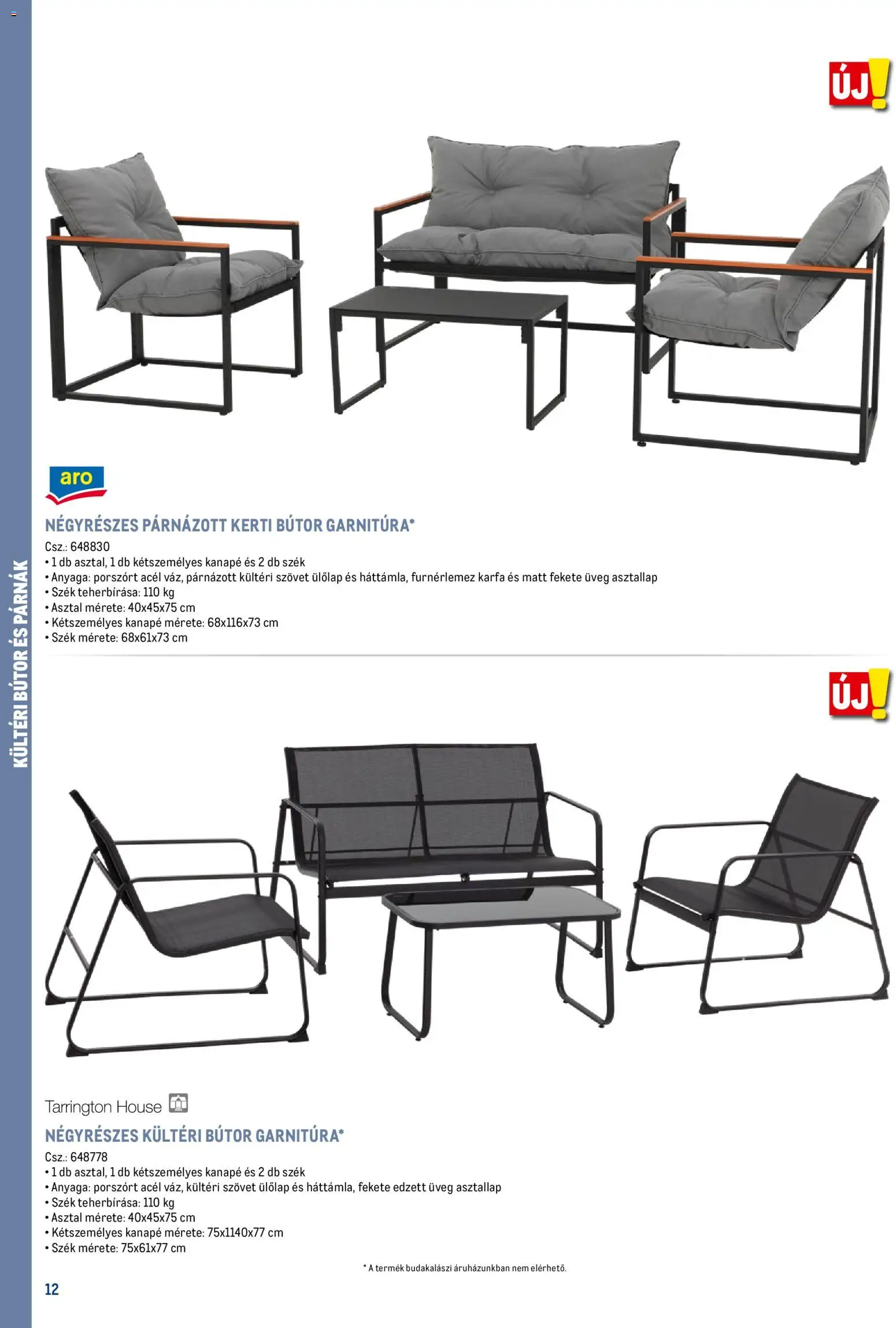 Metro akciós ujság - amely érvényes a következő dátumtól: 16.02.2026 | Oldal: 12 | Termékek: Asztallap, Kanapé, Szék, Kerti bútor