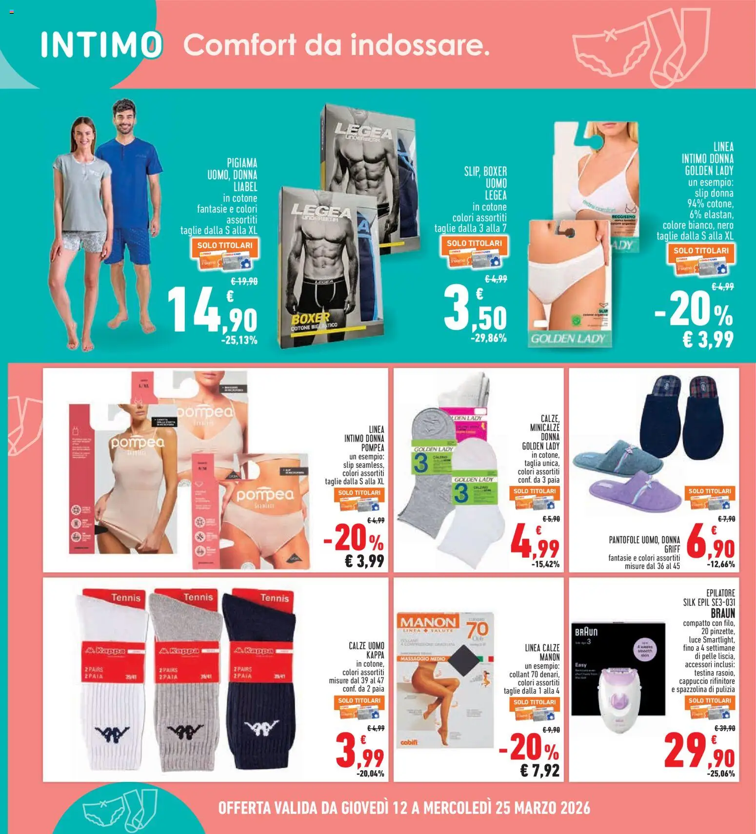 Volantino Conad del 12.03.2026 | Pagina: 30 | Prodotti: Reggiseno, Boxer, Pantofole, Epilatore