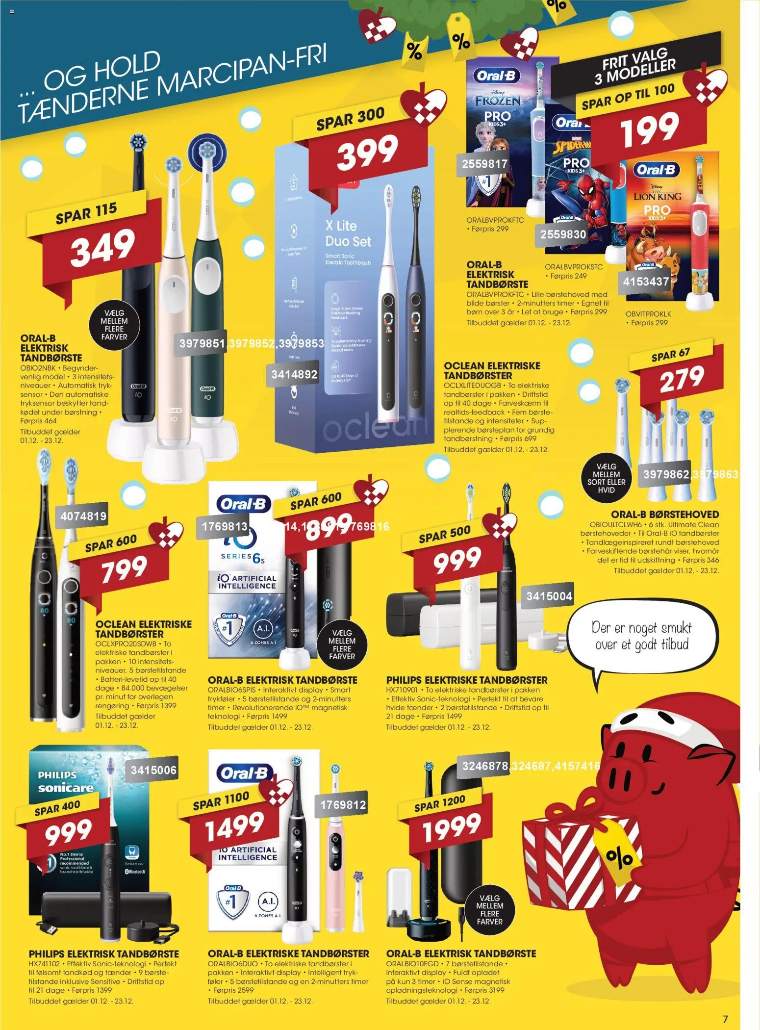 Punkt1 tilbudsavis – gyldig fra 01.12.2025 | Side: 7 | Produkter: Børste, Tandbørste, Elektrisk Tandbørste, Elektriske tandbørster