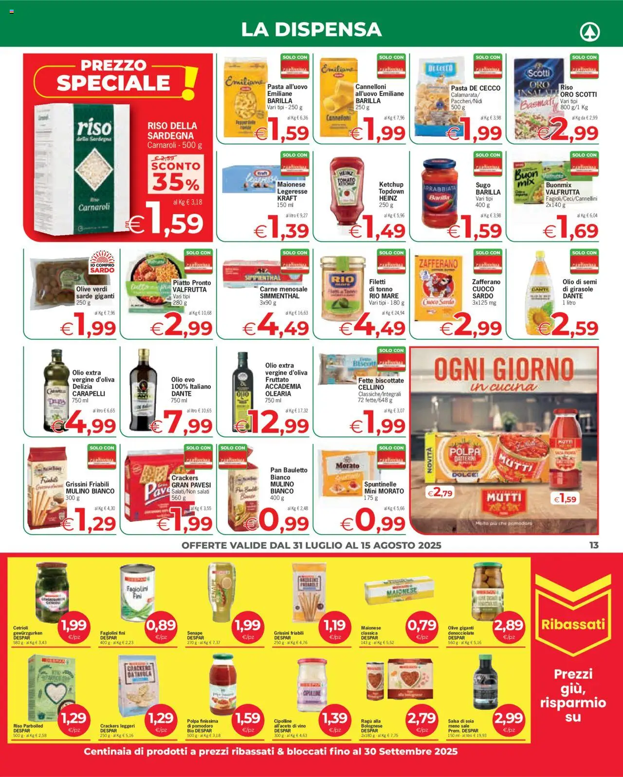 Volantino Eurospar del 31.07.2025 | Pagina: 13 | Prodotti: Cetrioli, Sale, Olive, Senape