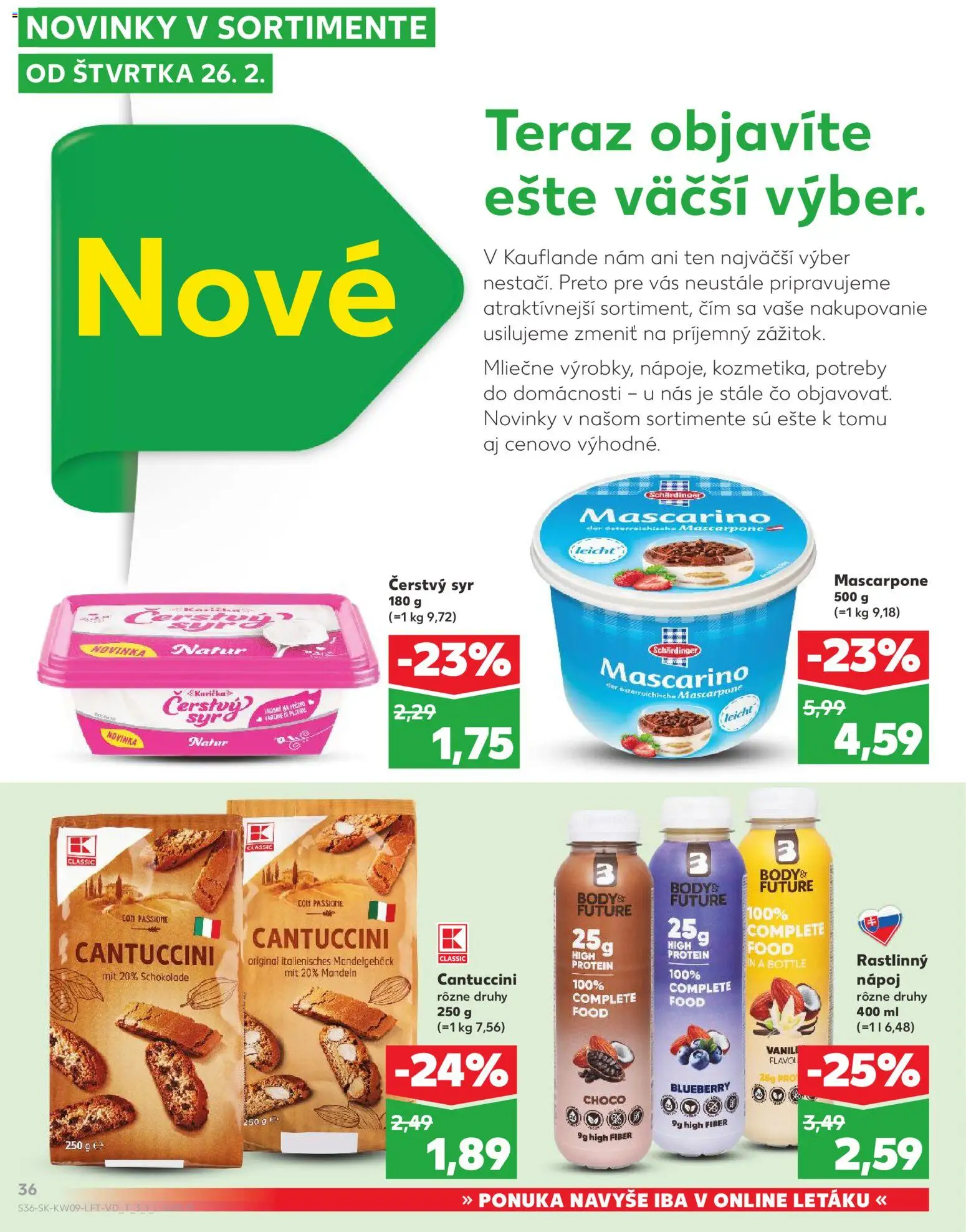 Kaufland SK akciós ujság - amely érvényes a következő dátumtól: 26.02.2026 | Oldal: 36 | Termékek: Protein, Mascarpone, Cantuccini