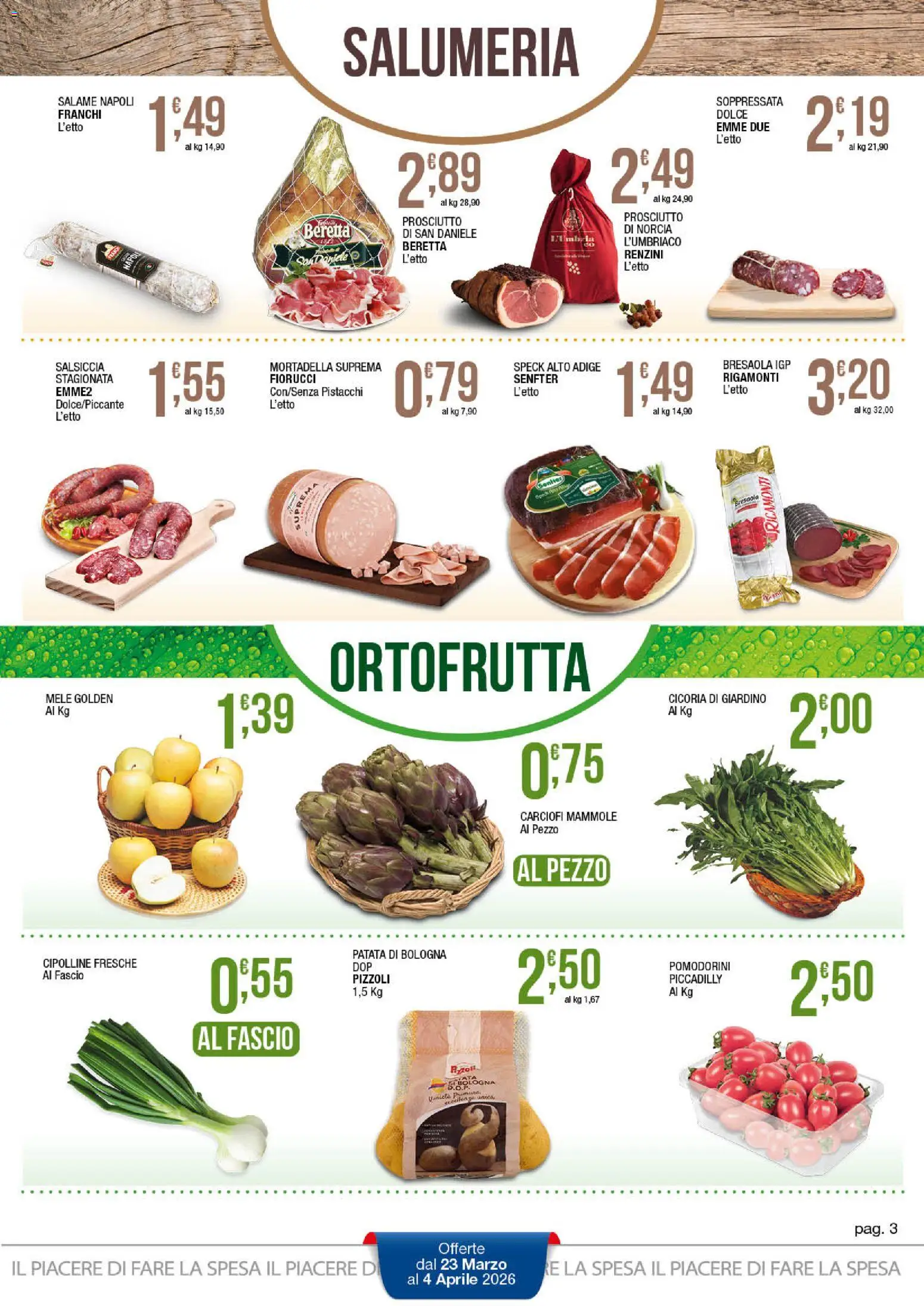 Volantino Sidis del 23.03.2026 | Pagina: 3 | Prodotti: Pomodorini, Mele, Prosciutto, Mortadella