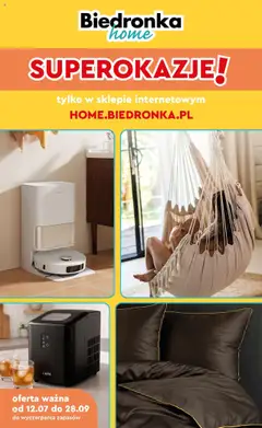 Pogląd oferty "Biedronka gazetka - Home" - ważna od 12.07.2025