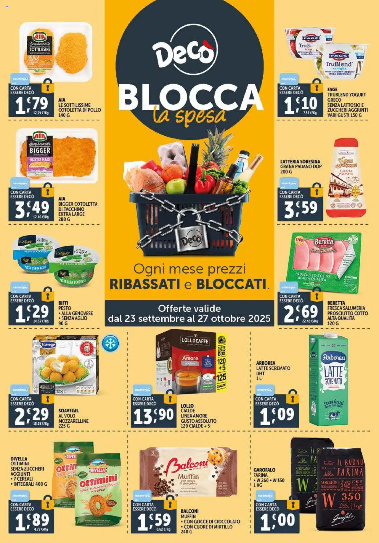 Volantino Decò del 23.09.2025 | Pagina: 14 | Prodotti: Yogurt greco, Cioccolato, Pollo, Latte