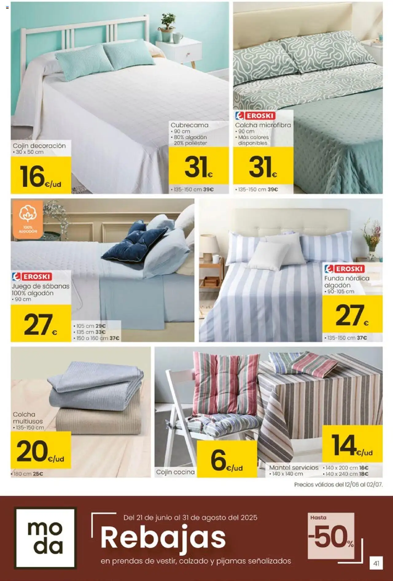 Eroski - Ofertones para conquistarte │ válido desde el 12.06.2025 | Página: 41 | Productos: Mantel, Juego de sábanas, Cocina, Cojín