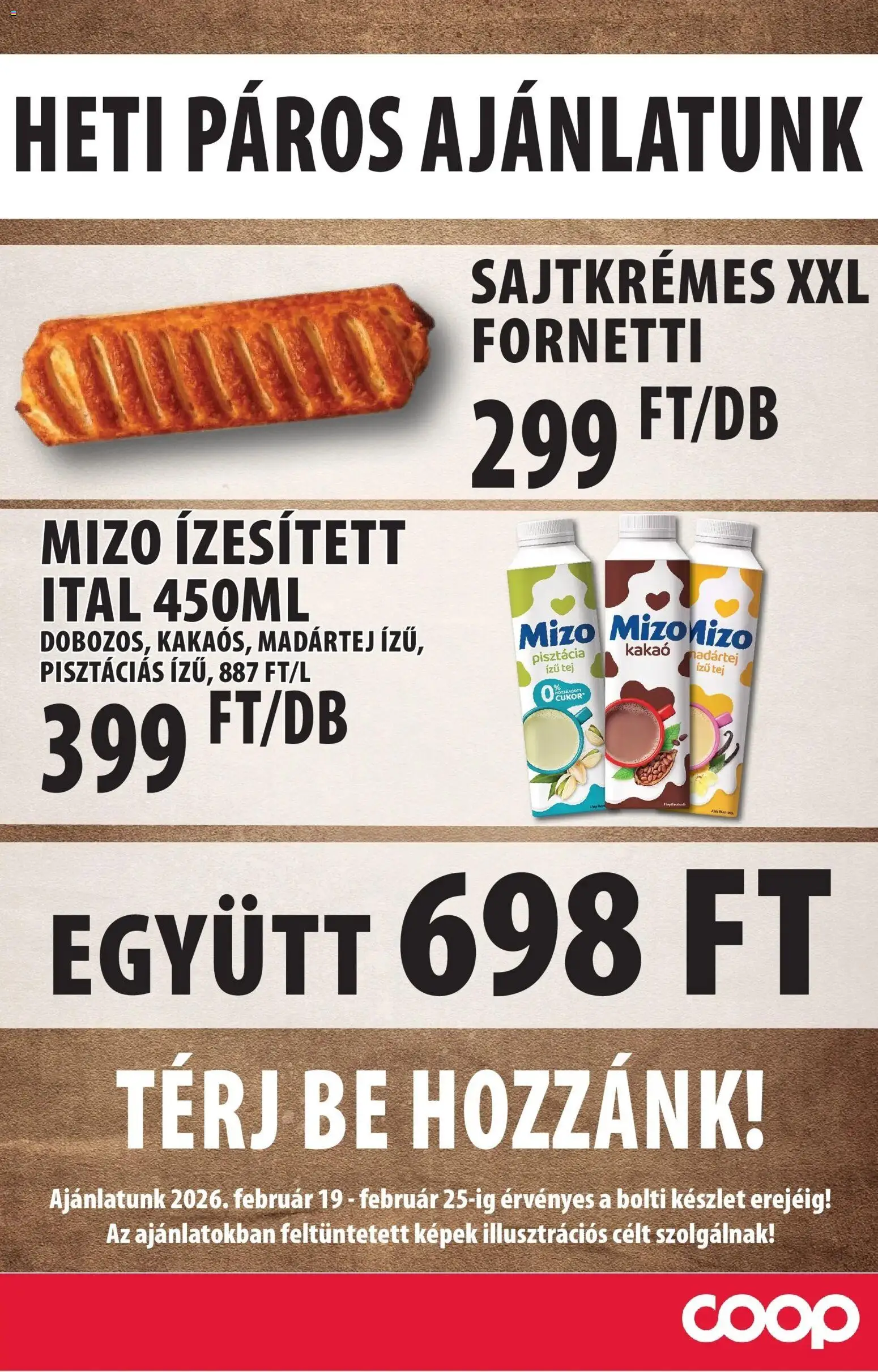 COOP Szolnok akciós ujság - amely érvényes a következő dátumtól: 19.02.2026 | Oldal: 3 | Termékek: Pisztácia, Tej