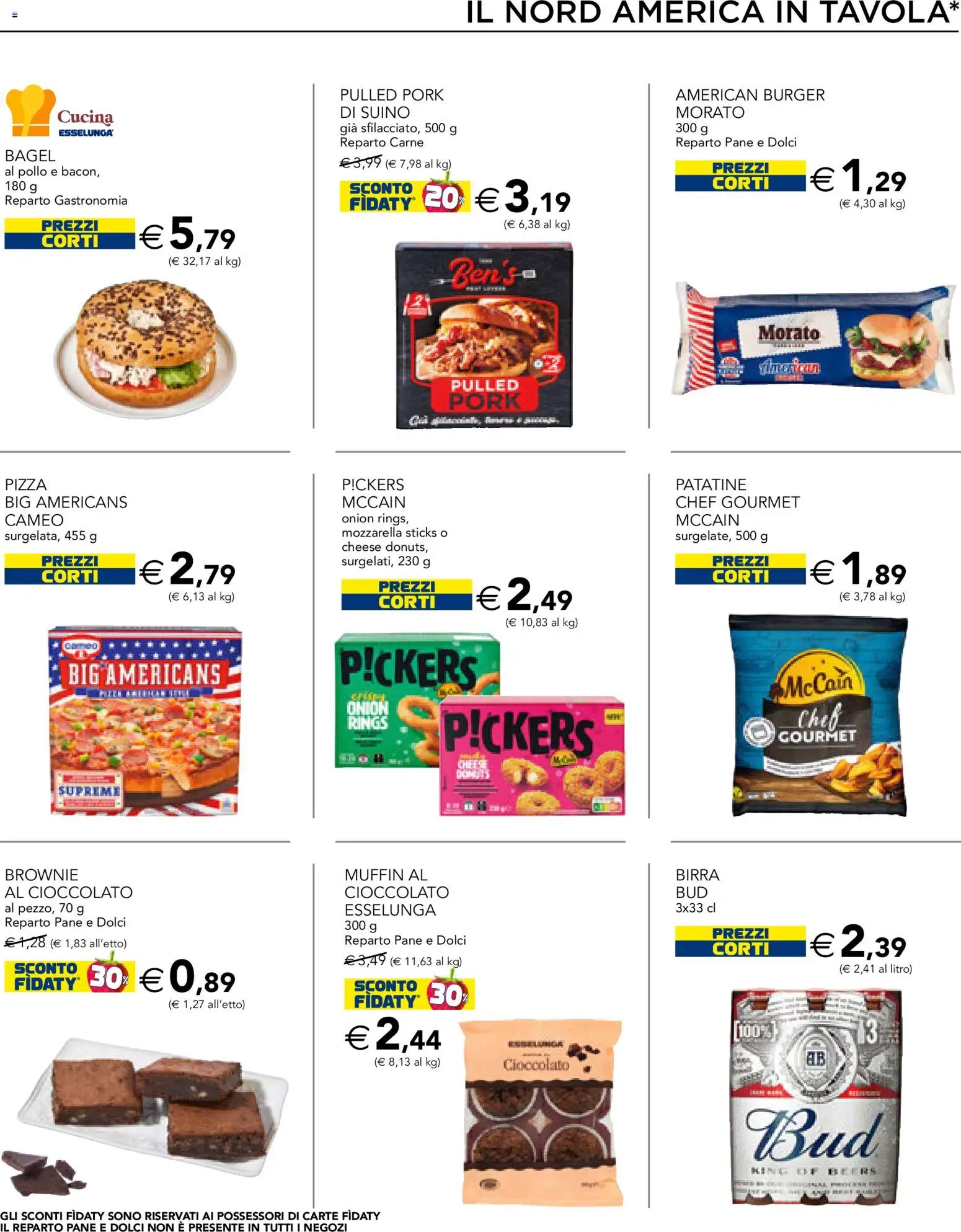 Volantino Esselunga S del 12.02.2026 | Pagina: 19 | Prodotti: Pane, Cioccolato, Birra, Patatine