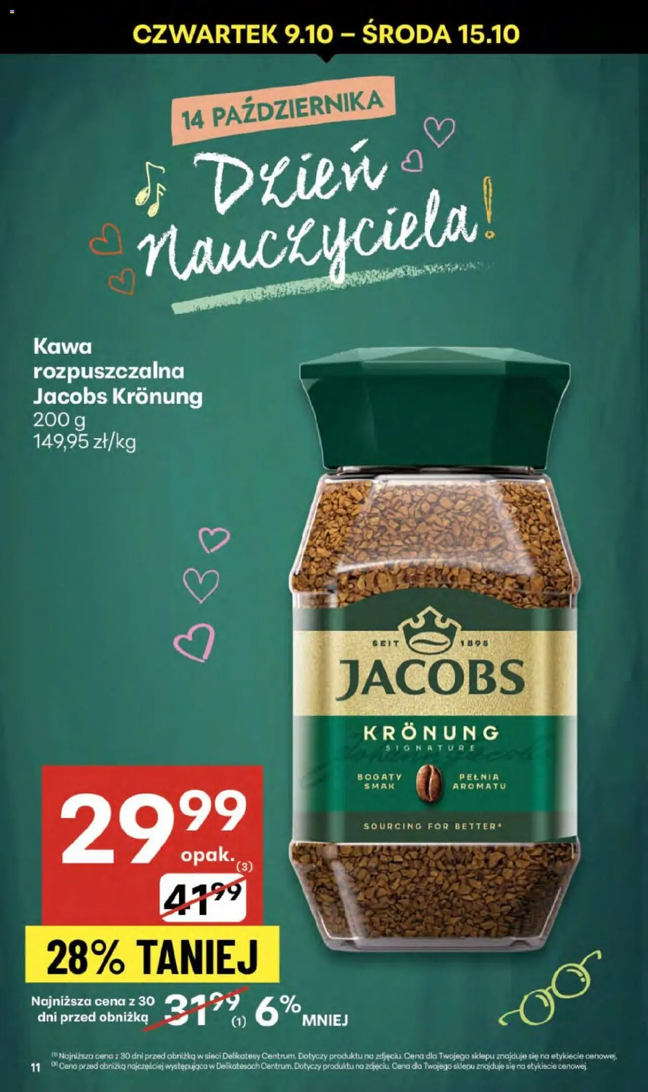 Delikatesy Centrum Gazetka od 09.10.2025 | Strona: 11 | Produkty: Kawa rozpuszczalna, Kawa rozpuszczalna Jacobs Kronung, Delikatesy, Kawa