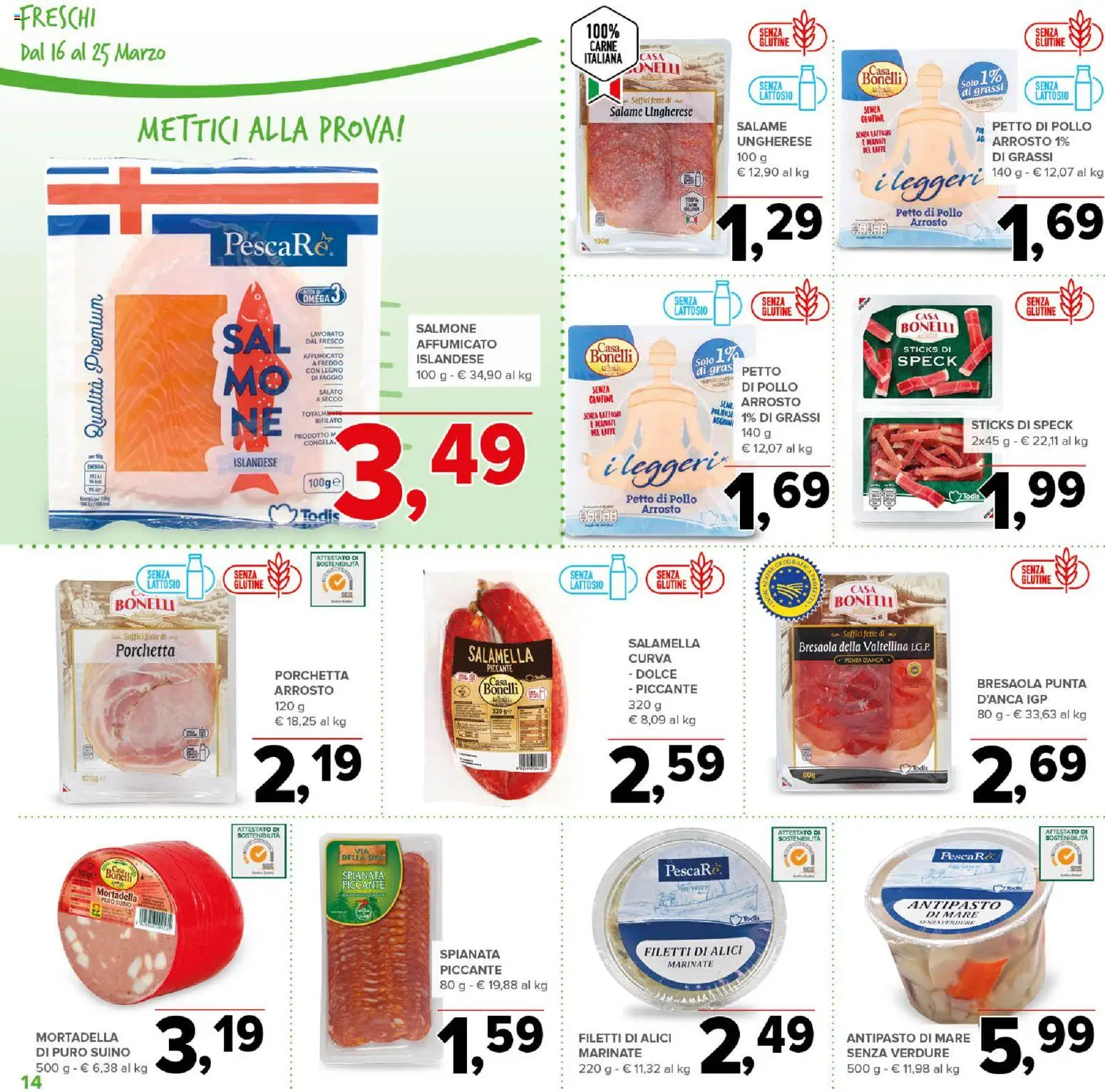Volantino Todis del 16.03.2026 | Pagina: 14 | Prodotti: Petto di Pollo, Porchetta, Mortadella, Alici