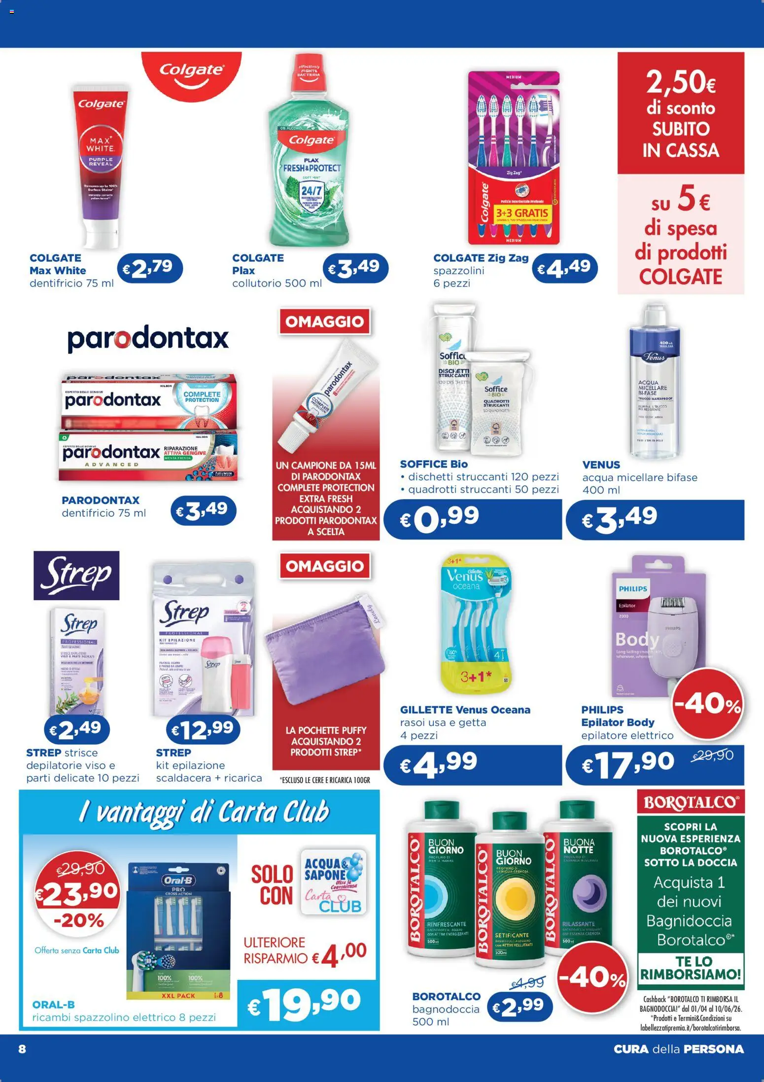 Volantino Acqua e Sapone del 29.04.2026 | Pagina: 8 | Prodotti: Acqua micellare, Dentifricio, Spazzolino elettrico, Profumo
