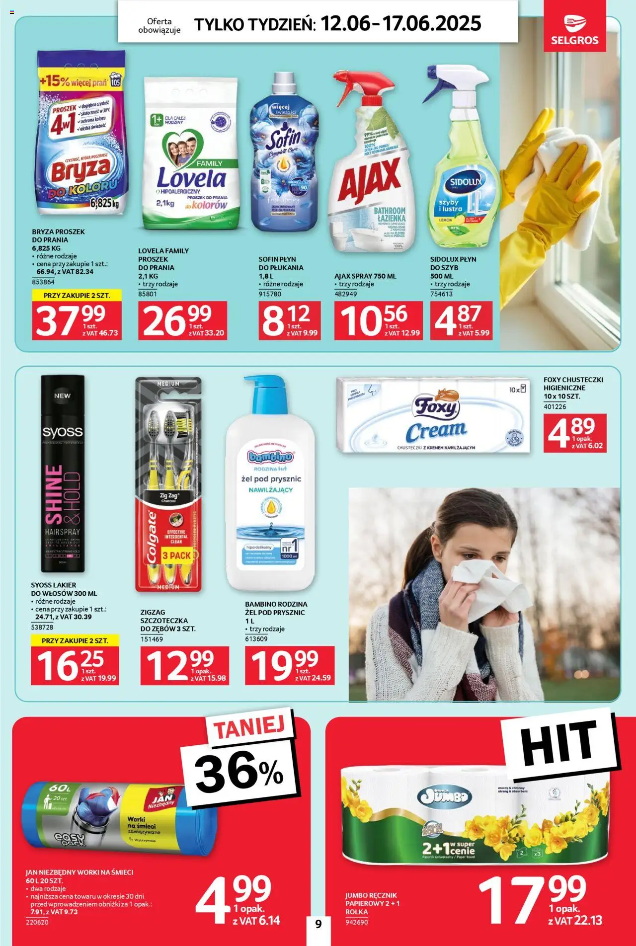 Selgros cash&carry Gazetka - Jeszcze więcej super promocji od 12.06.2025 | Strona: 9 | Produkty: Cleaner, Lakier do włosów, Szczoteczka do zębów, Ręcznik papierowy