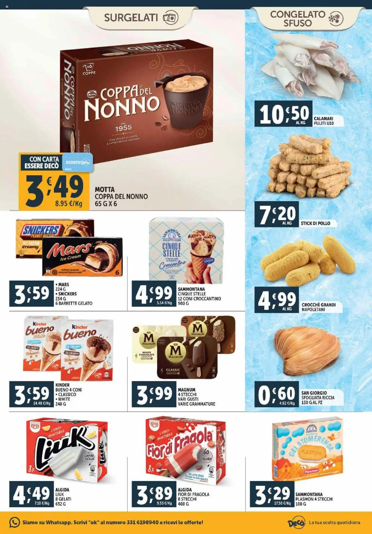 Volantino Decò del 21.08.2025 | Pagina: 15 | Prodotti: Pollo, Gelato, Calamari, Latte