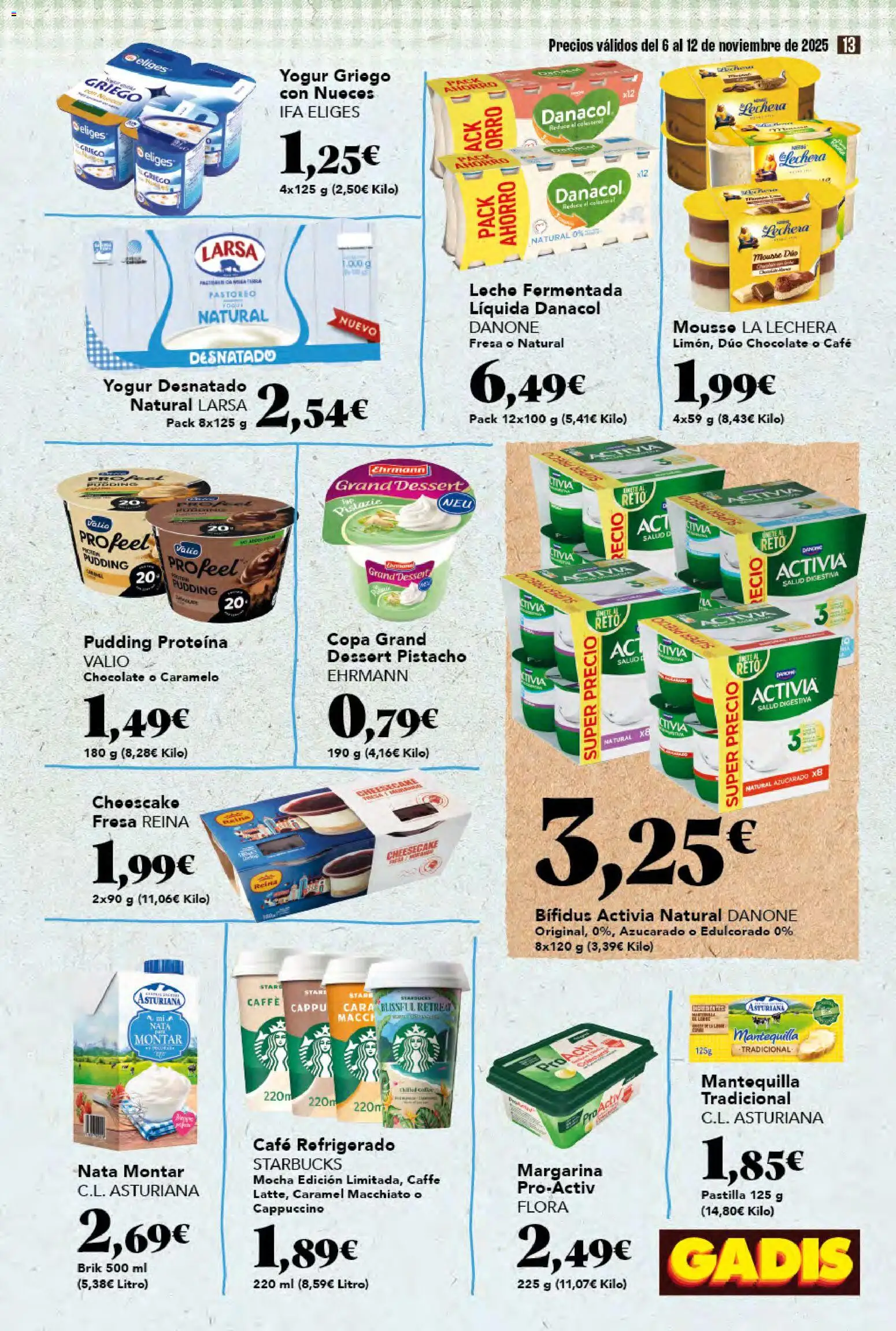 Gadis - folleto │ válido desde el 06.11.2025 | Página: 13 | Productos: Mousse, Μαγειρική εστία, Margarina, Συσκευή ροής