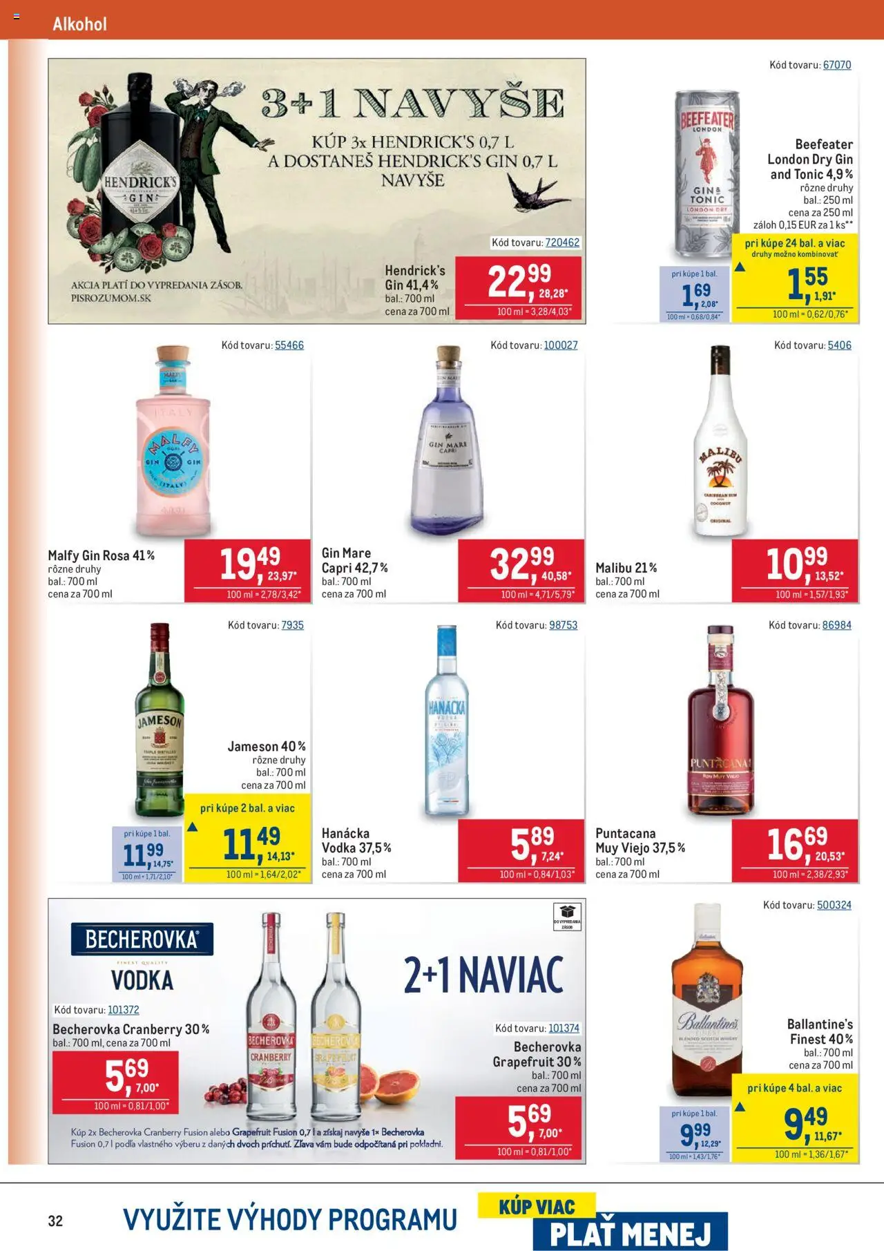 Metro Maloobchod │ platný od 13.08.2025 | Strana: 32 | Produkty: Becherovka, Jameson, Whisky, Grapefruit