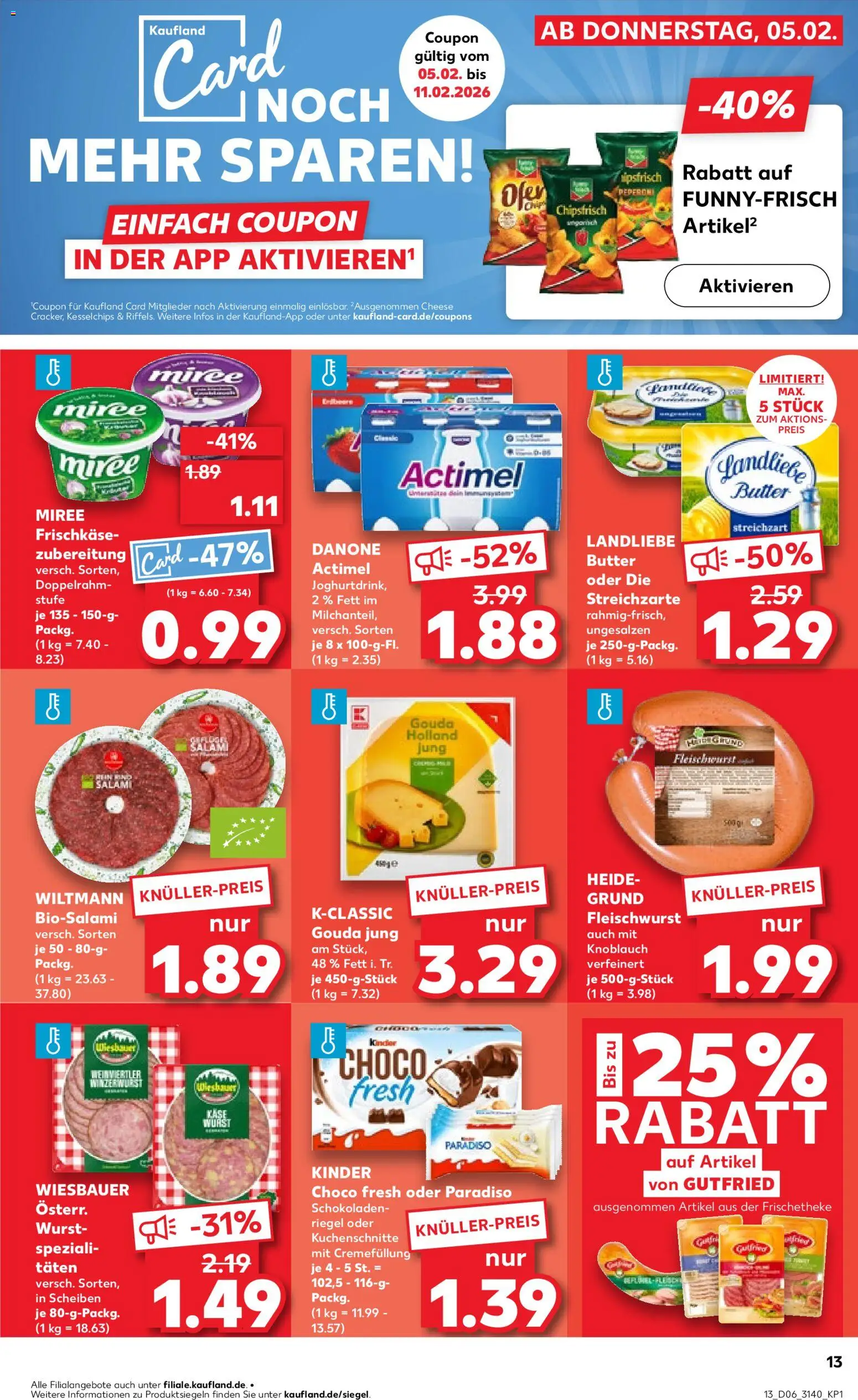 Kaufland prospekt Leipzig	 – gültig ab 08.02.2026 | Seite: 13 | Produkte: Butter, Gouda, Wurst, Knoblauch