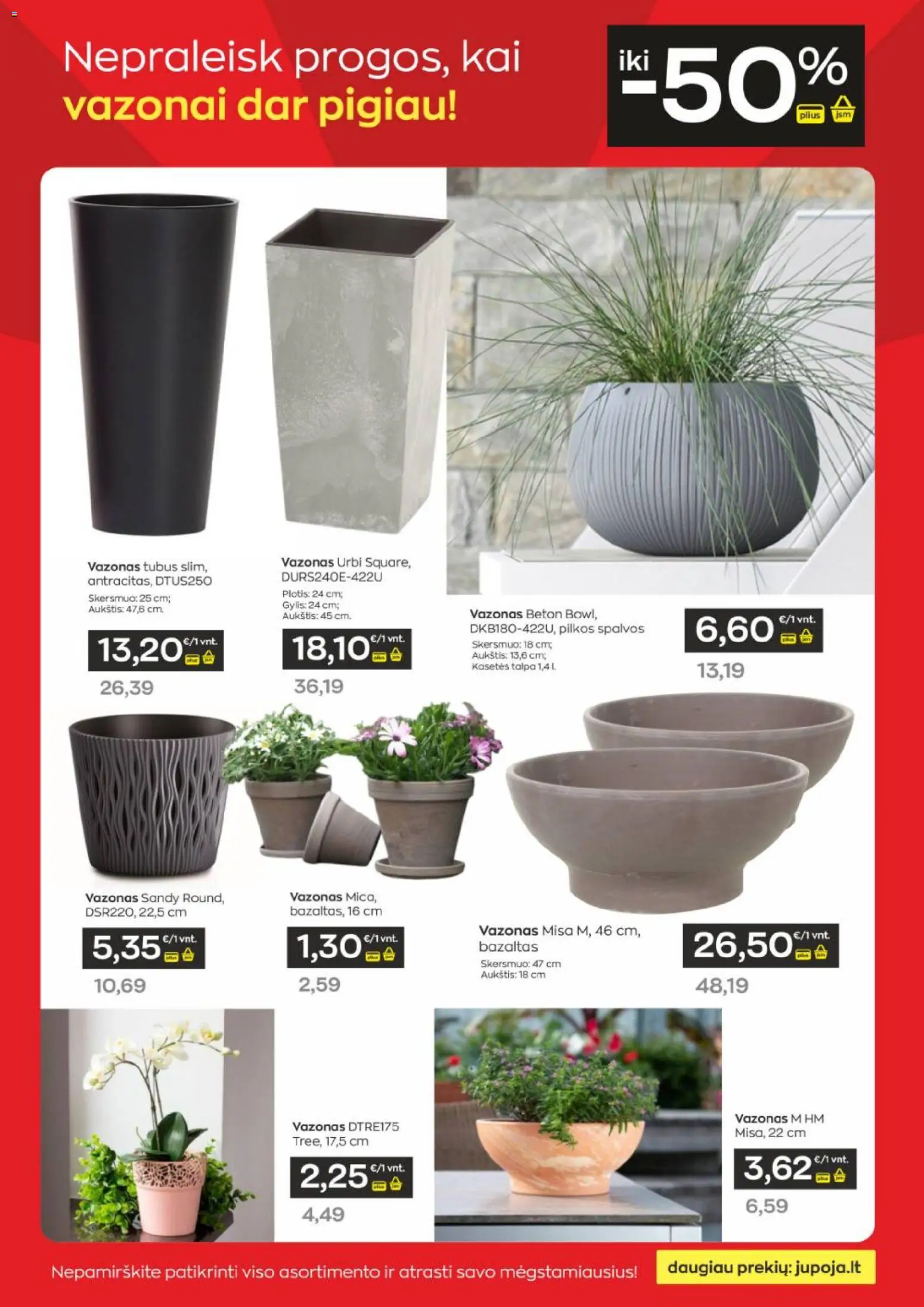 Jupoja akcijos nuo 10.03.2026 | Puslapis: 11 | Prekių: Vazonas