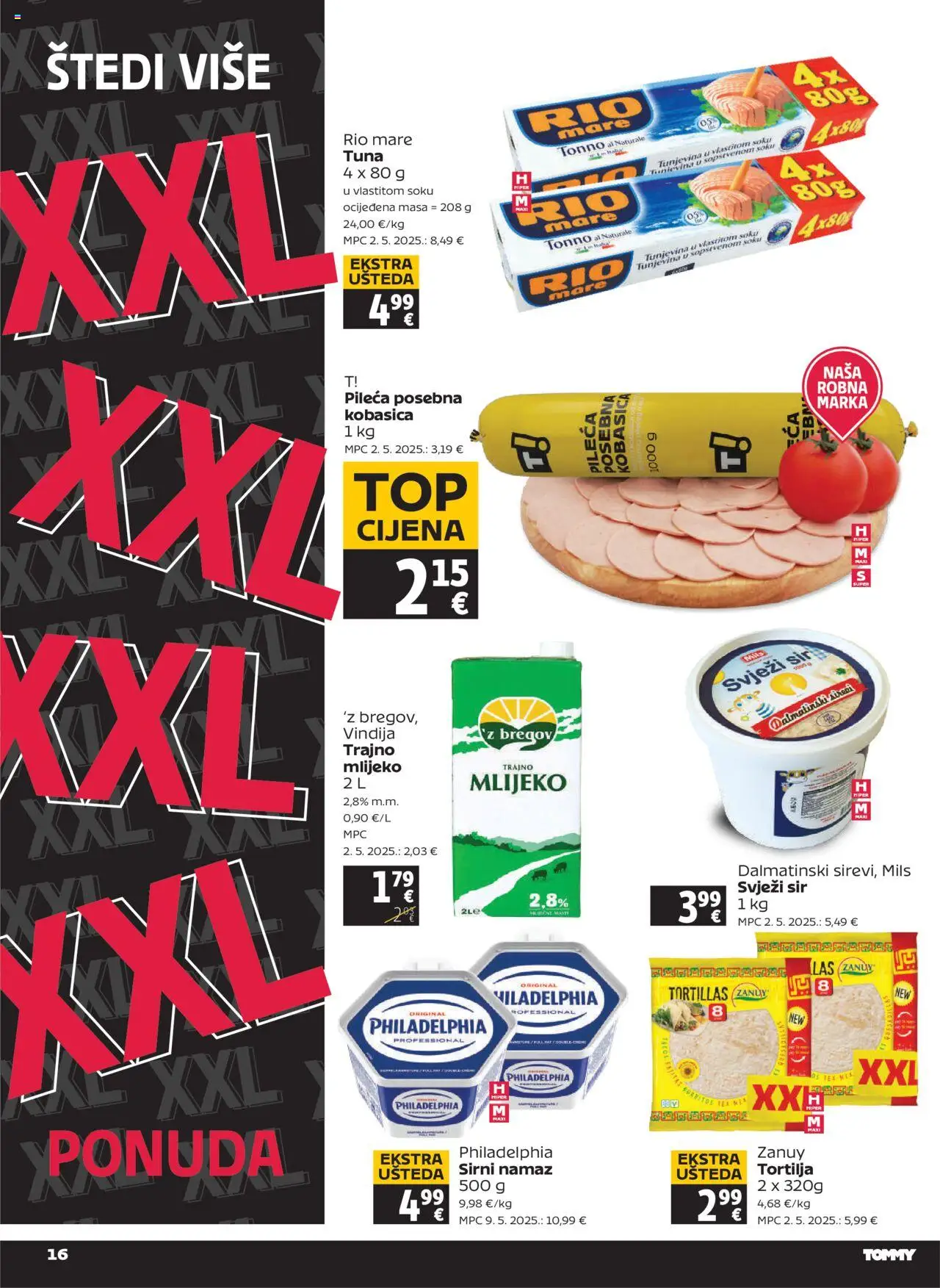 Tommy katalog | vrijedi od 31.07.2025 | Stranica: 16 | Proizvodi: Mlijeko, Sir, Trajno mlijeko, Kobasica