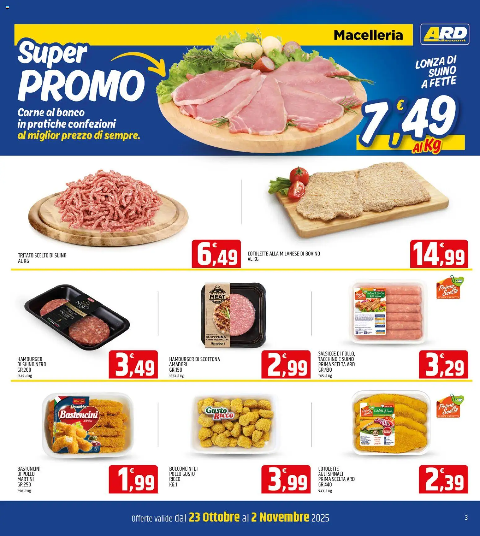 Volantino ARD Discount del 23.10.2025 | Pagina: 3 | Prodotti: Pollo, Tacchino, Spinaci, Hamburger