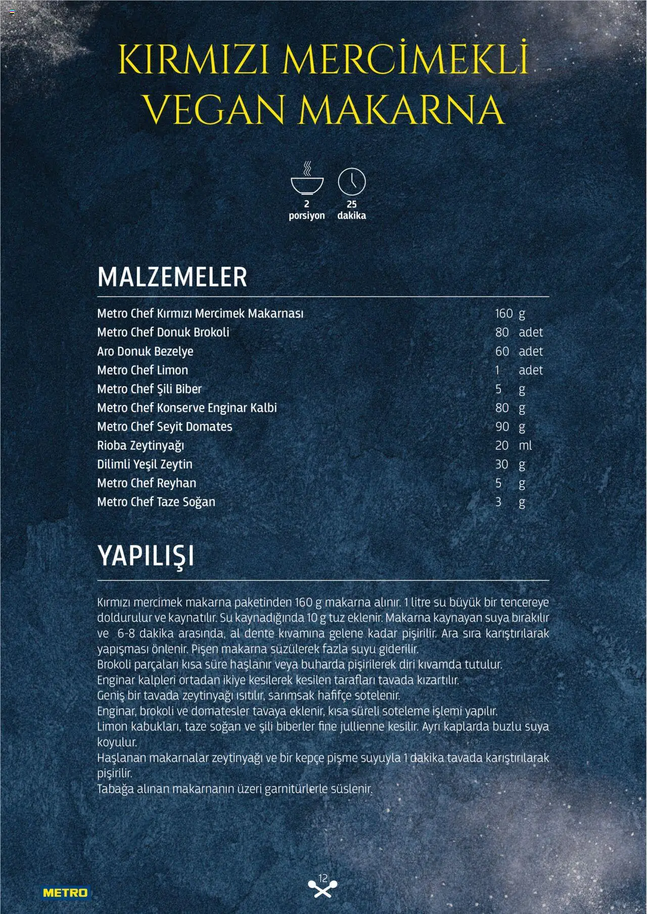 Metro Makarna Kataloğu 2025 - 06.10.2025 tarihinden itibaren geçerlidir | Sayfa: 12 | Ürünler: Taze soğan, Domates, Makarna, Su