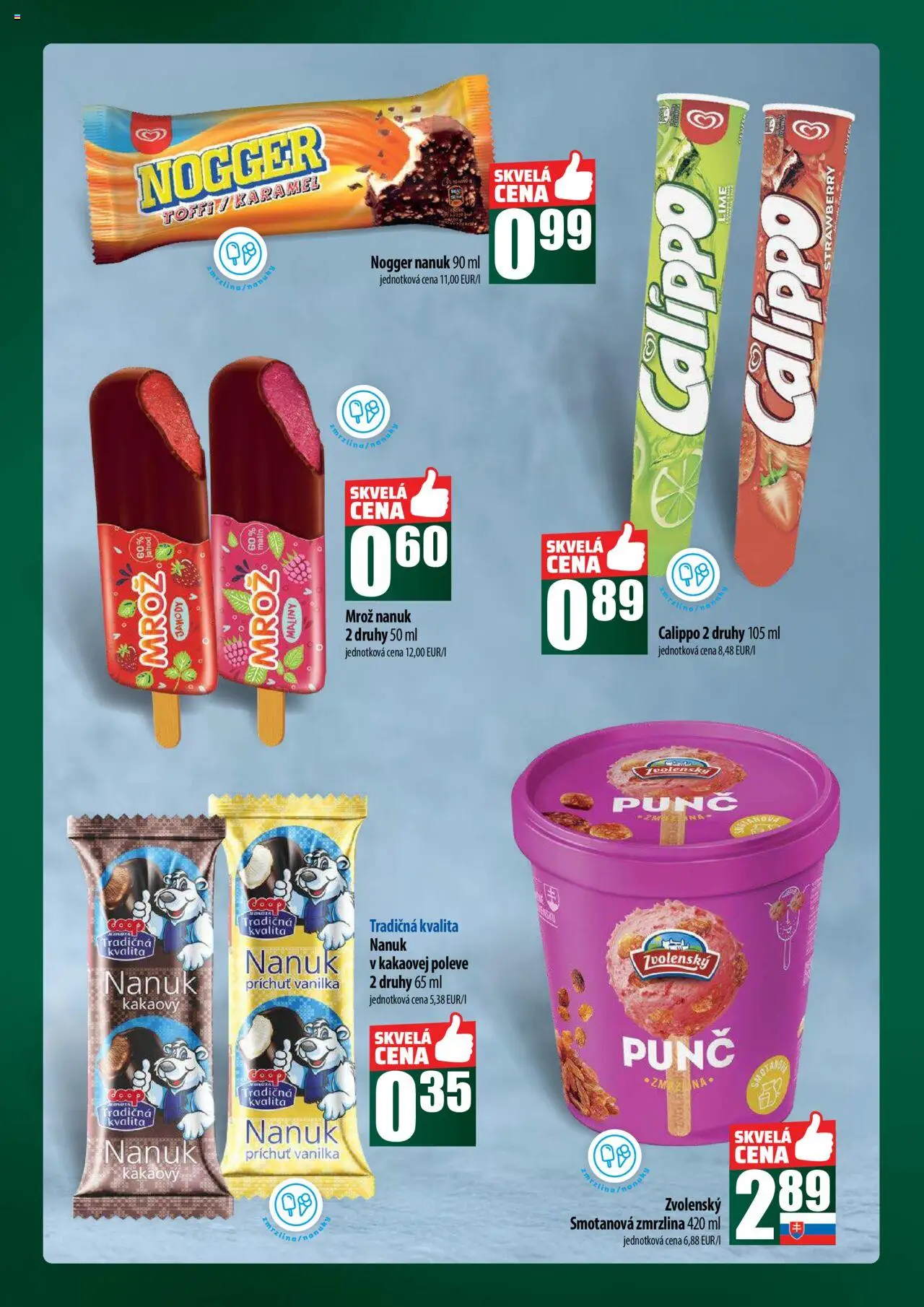 COOP Jednota široká ponuka │ platný od 31.07.2025 | Strana: 18 | Produkty: Nanuk, Zmrzlina, Nanuky, Maliny