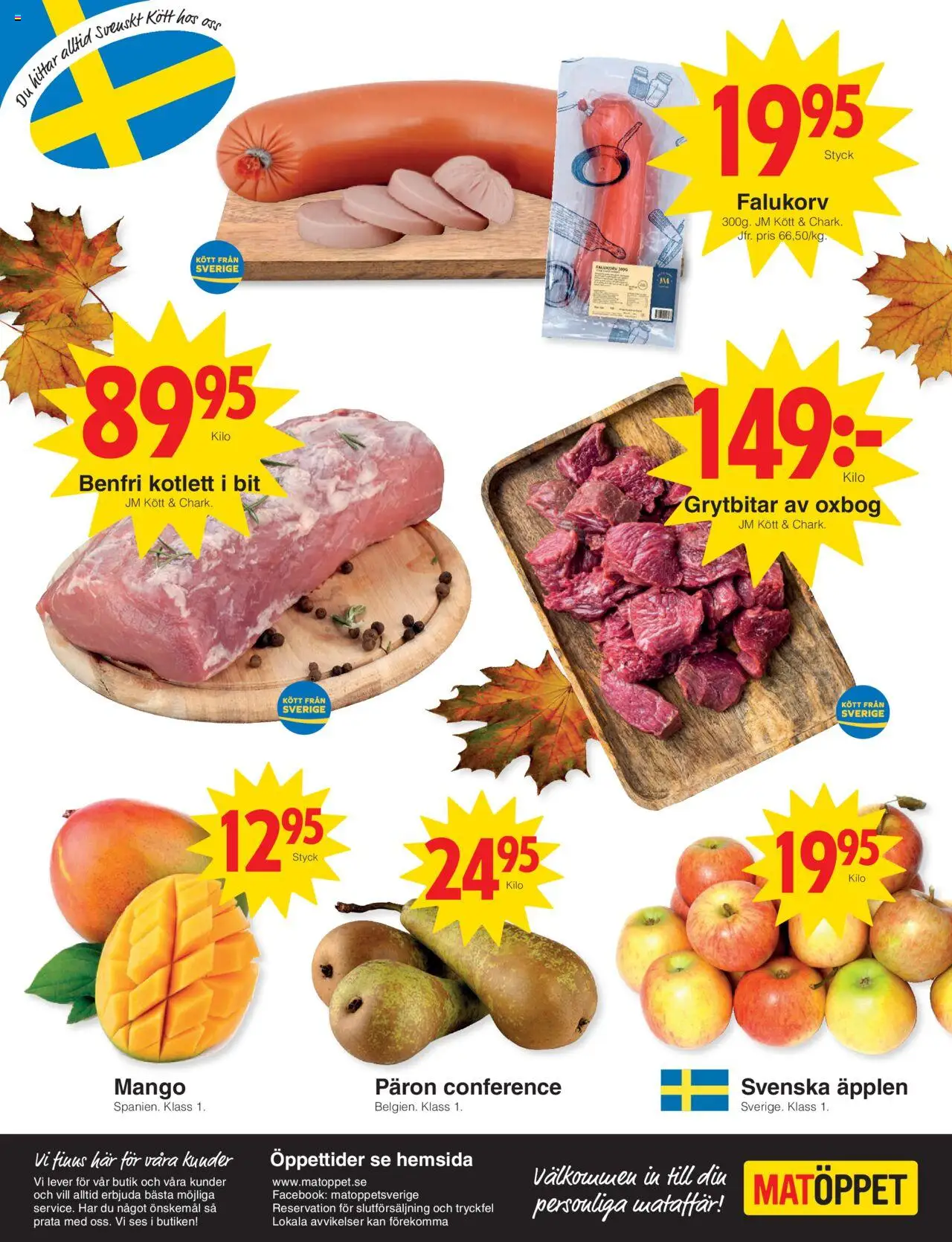 Matöppet reklamblad aktuell från 20.10.2025 | Sida: 4 | Produkter: Falukorv, Äpplen, Mango