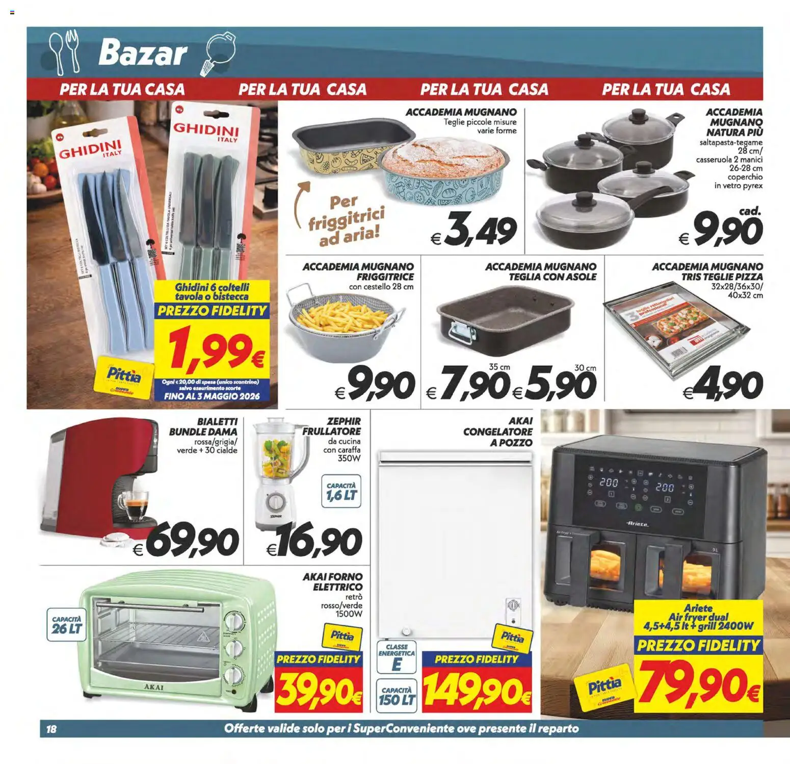 Volantino SuperConveniente del 07.04.2026 | Pagina: 18 | Prodotti: Caraffa, Frullatore, Congelatore, Forno