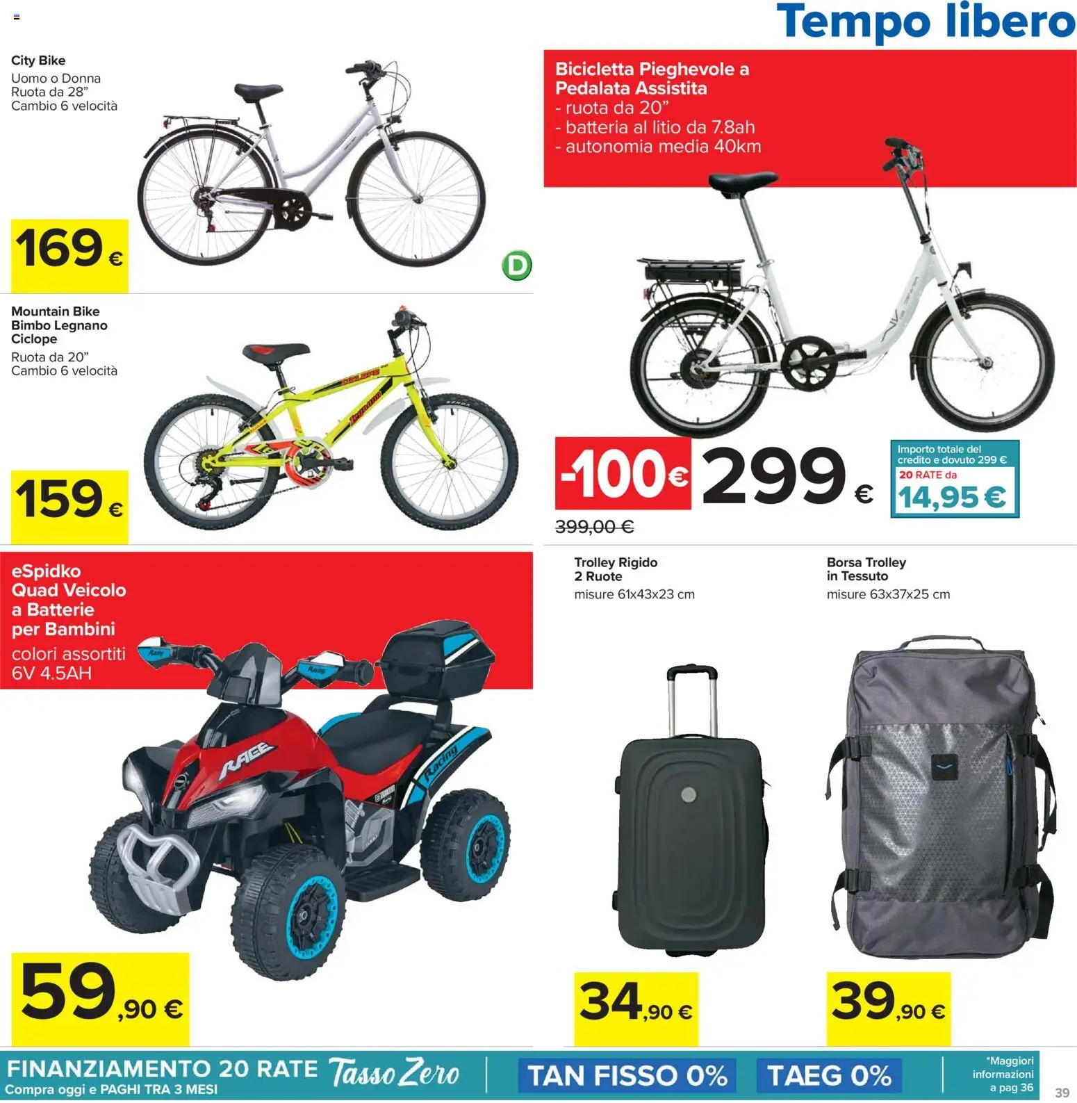 Volantino Carrefour del 26.03.2026 | Pagina: 39 | Prodotti: Bicicletta, Borsa, Batteria, Batterie