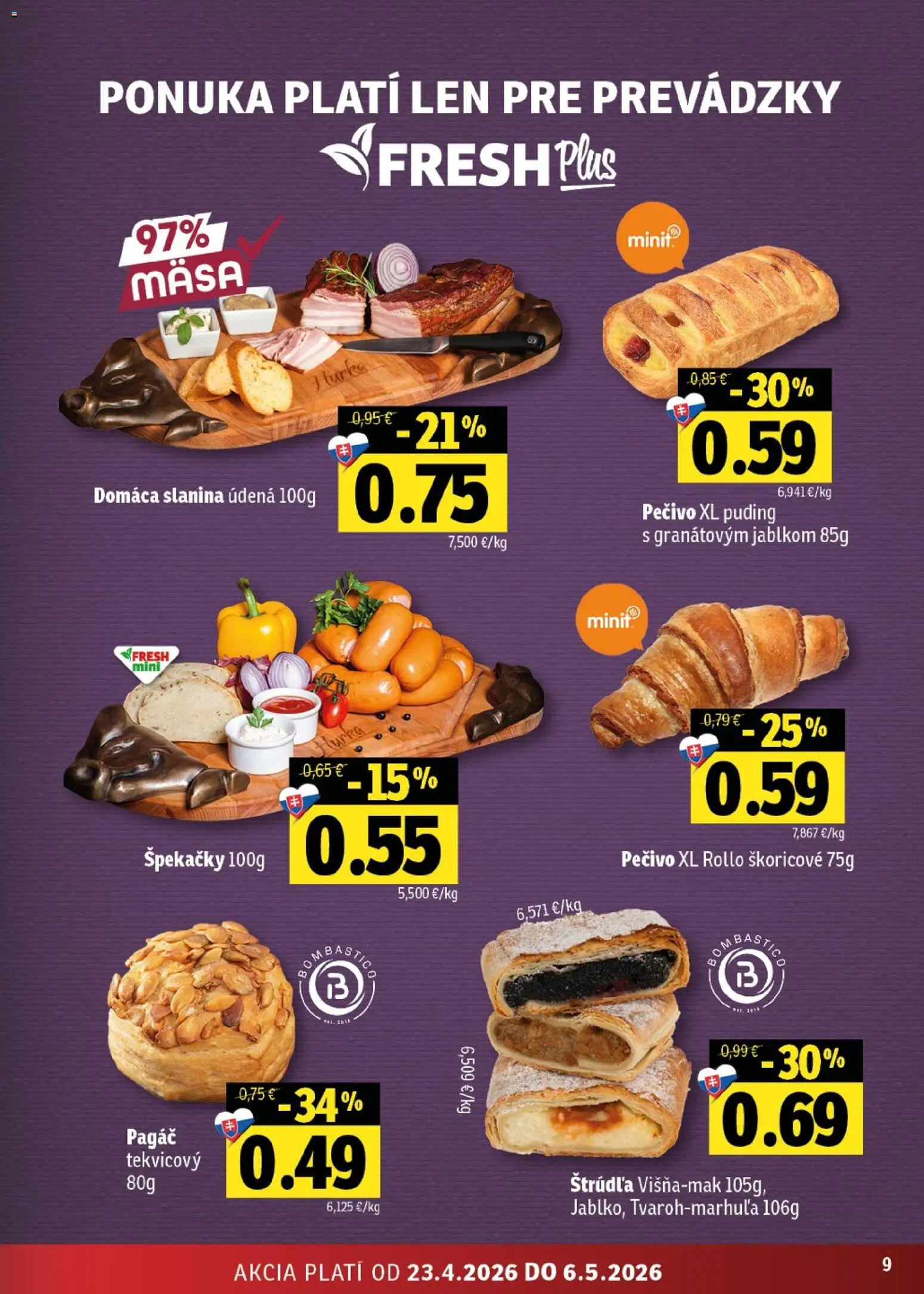 Nové Fresh akcie – leták je platný od 23.04.2026 | Strana: 9 | Produkty: Slanina, Puding