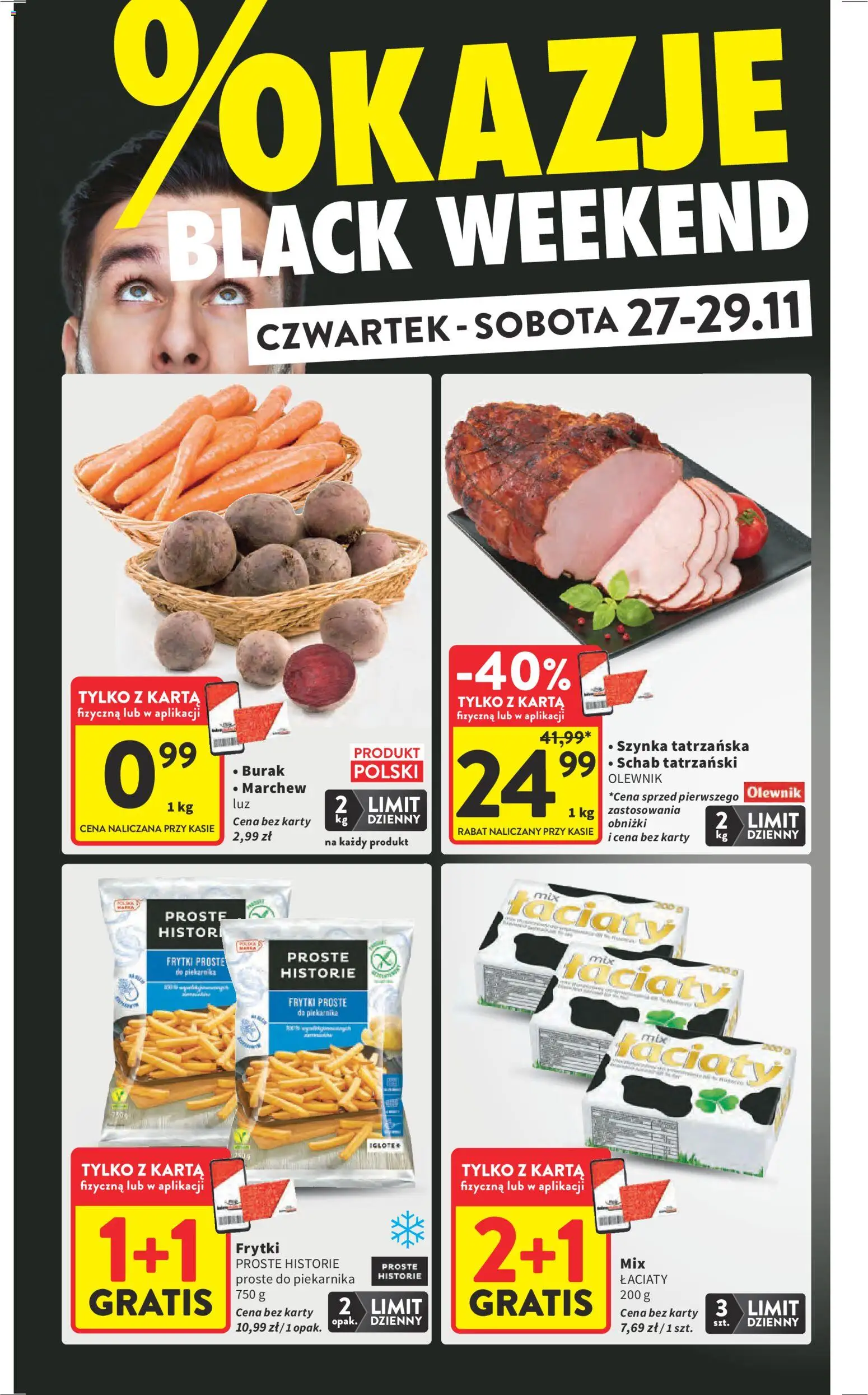 Intermarche Black Friday od 27.11.2025 | Strona: 7 | Produkty: Burak, Schab, Szynka, Frytki