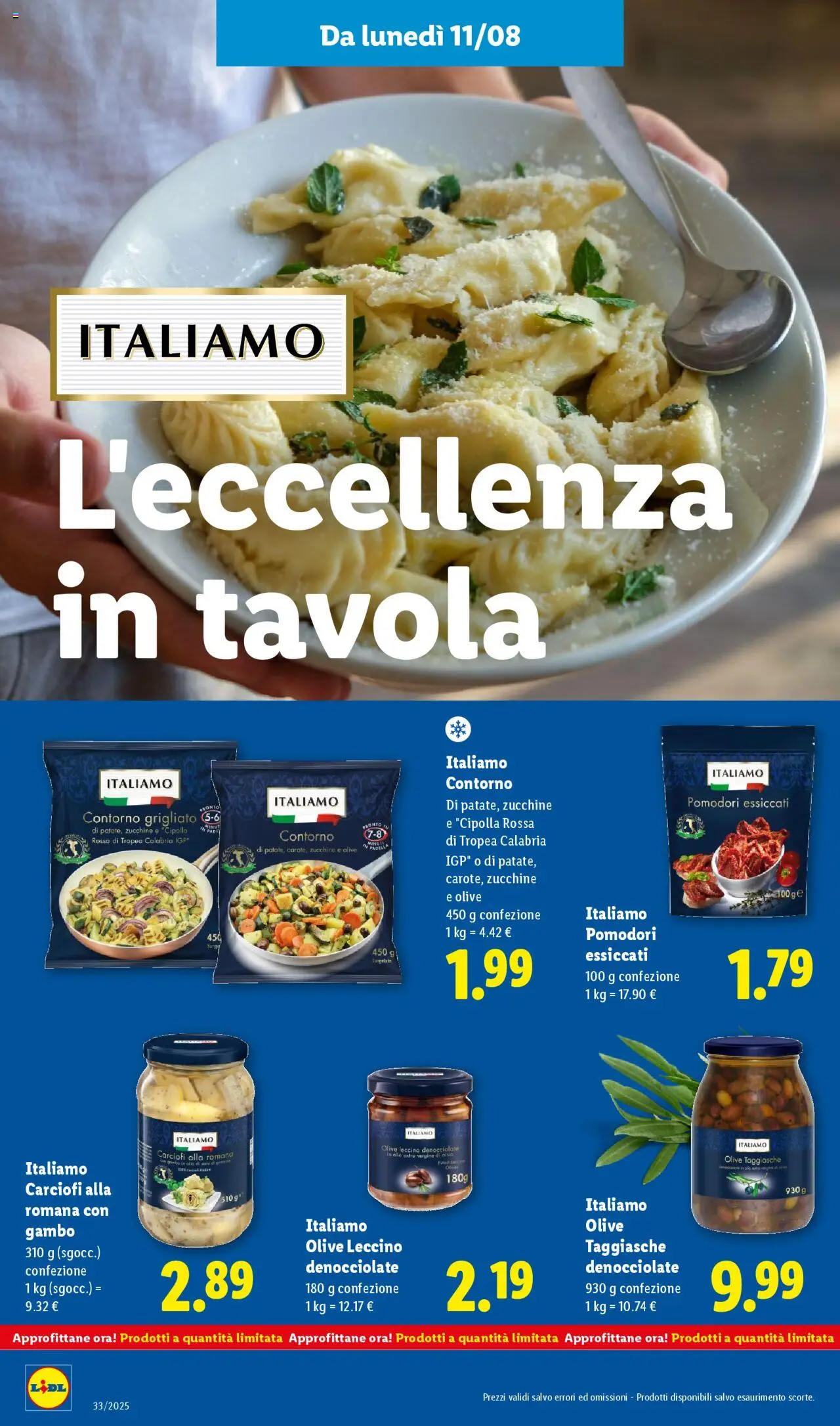 Volantino Lidl del 11.08.2025 | Pagina: 18 | Prodotti: Olive, Carciofi, Zucchine, Padella