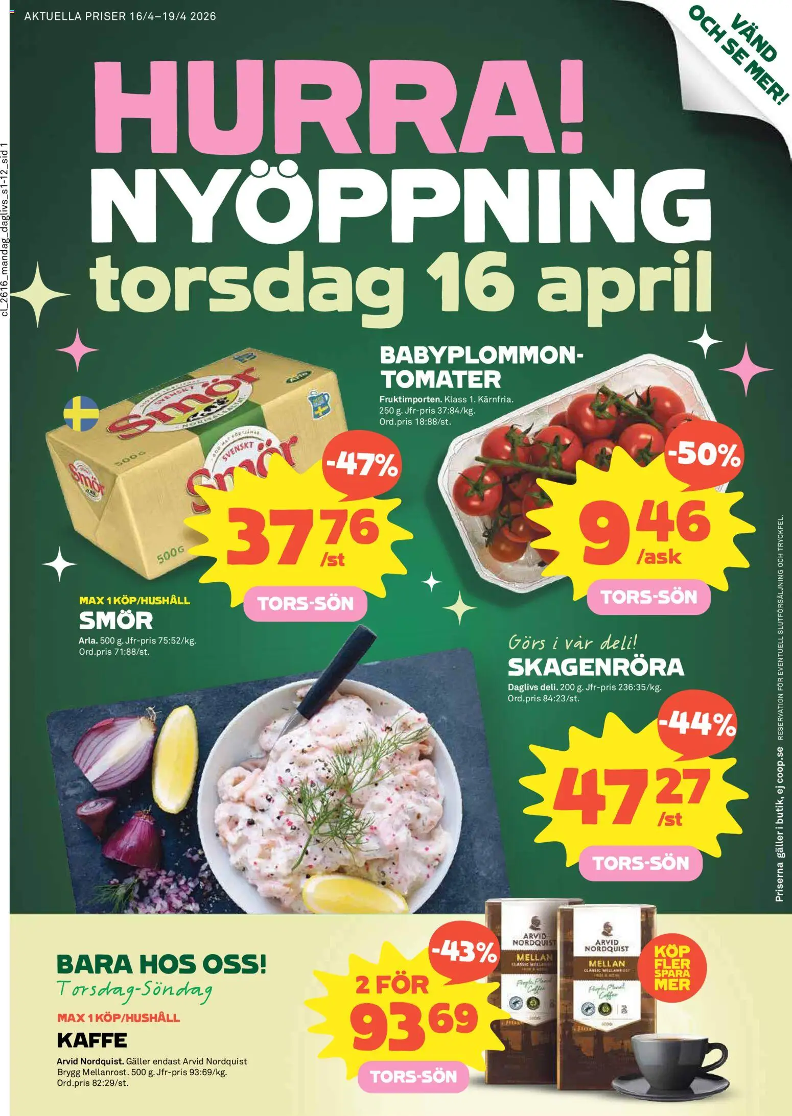 Coop Daglivs reklamblad aktuell från 13.04.2026 | Sida: 1 | Produkter: Galler, Smör, Kaffe, Tomater