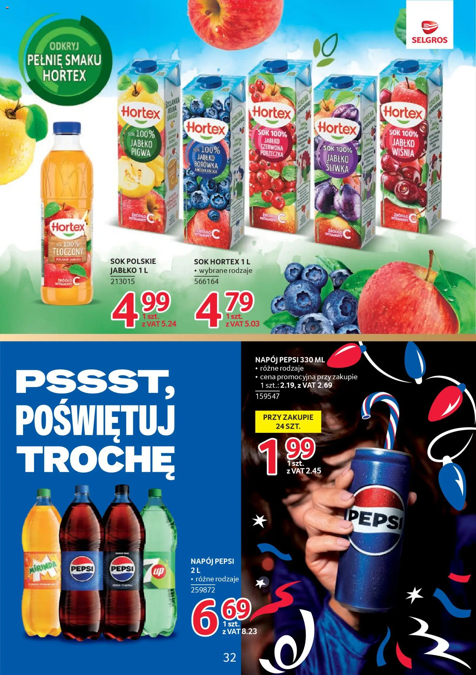 Selgros cash&carry Gazetka - Markowe produkty od 04.12.2025 | Strona: 32 | Produkty: Pigwa, Pepsi, Porzeczka, Sok